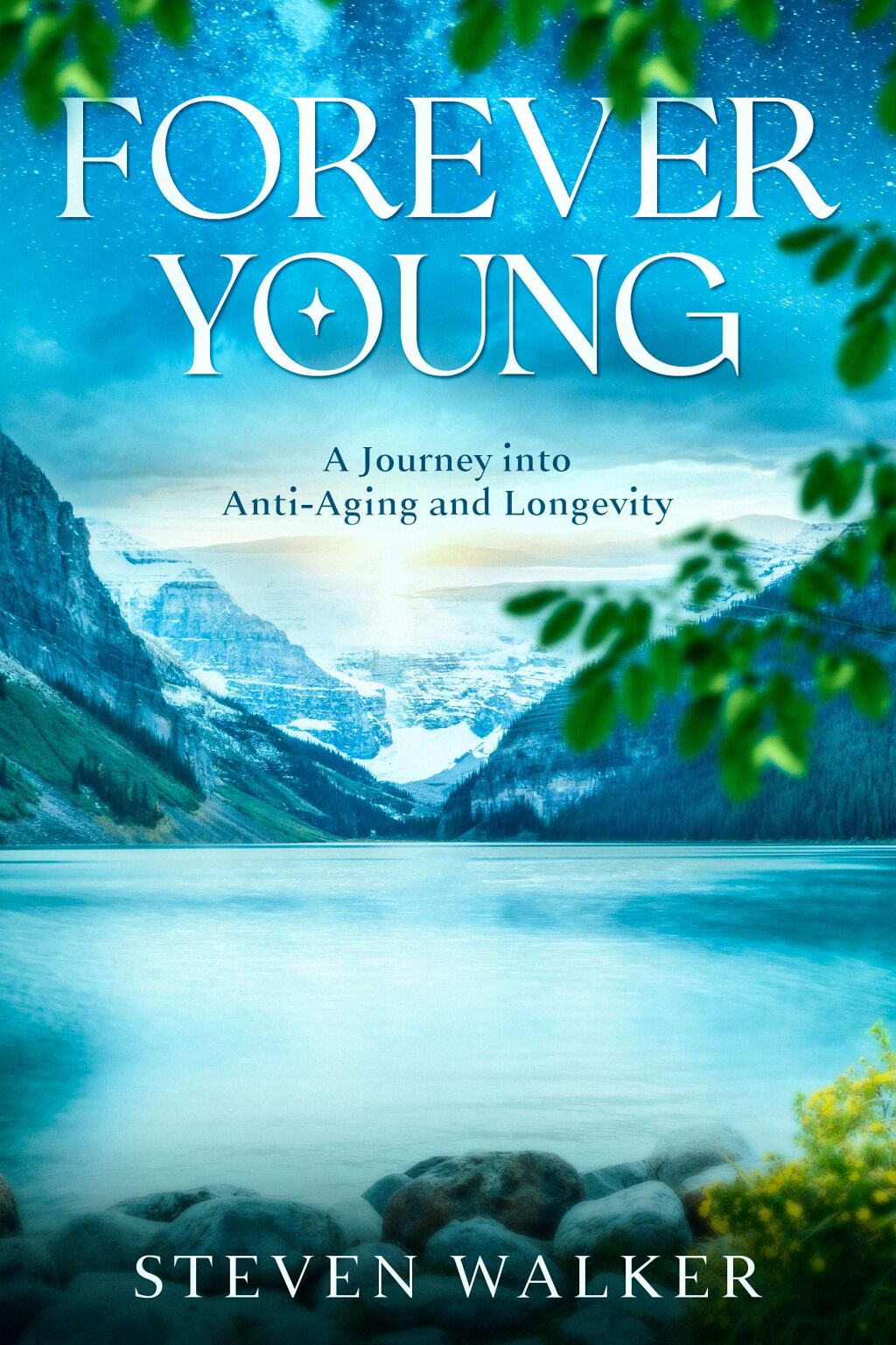 Forever Young A Journey into Anti-Aging and Longevity - (PDF/EPUB Version)