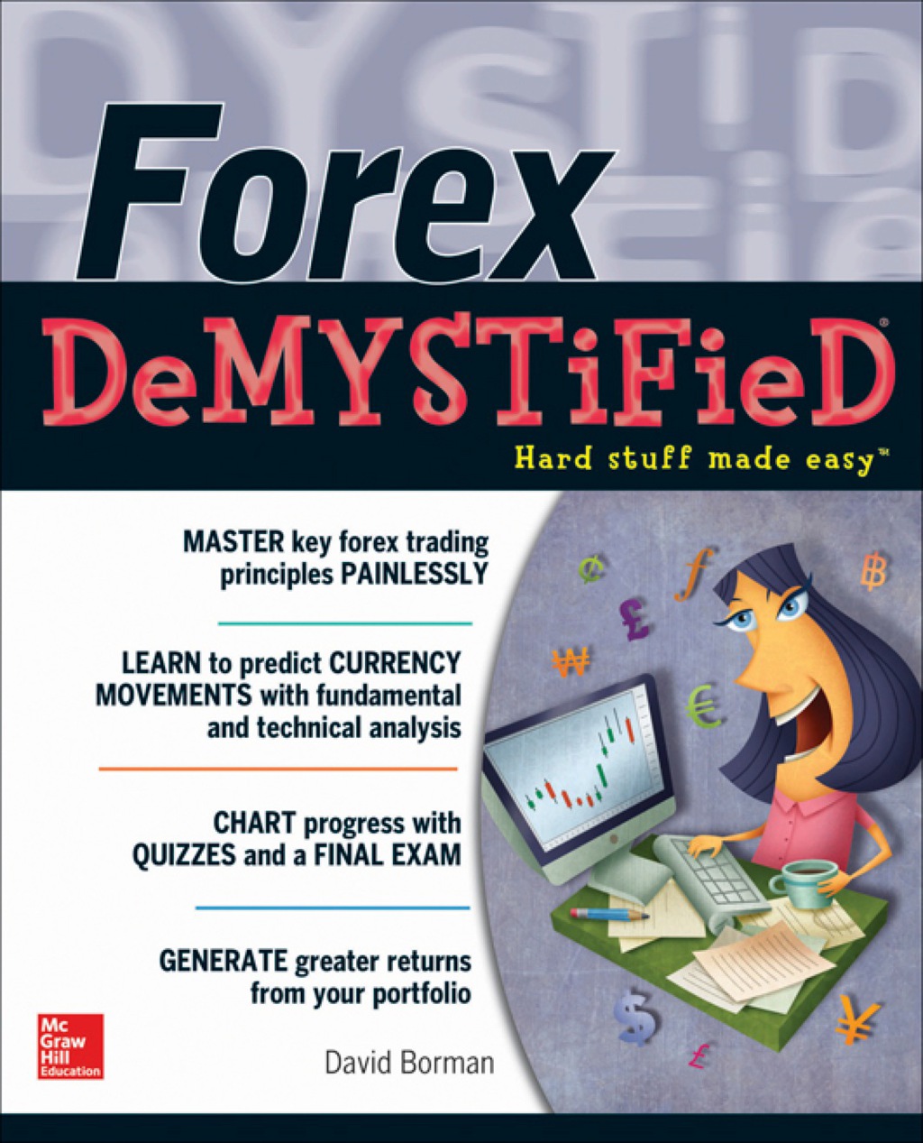 Forex DeMYSTiFieD: A Self-Teaching Guide 1st Edition - (PDF/EPUB Version)