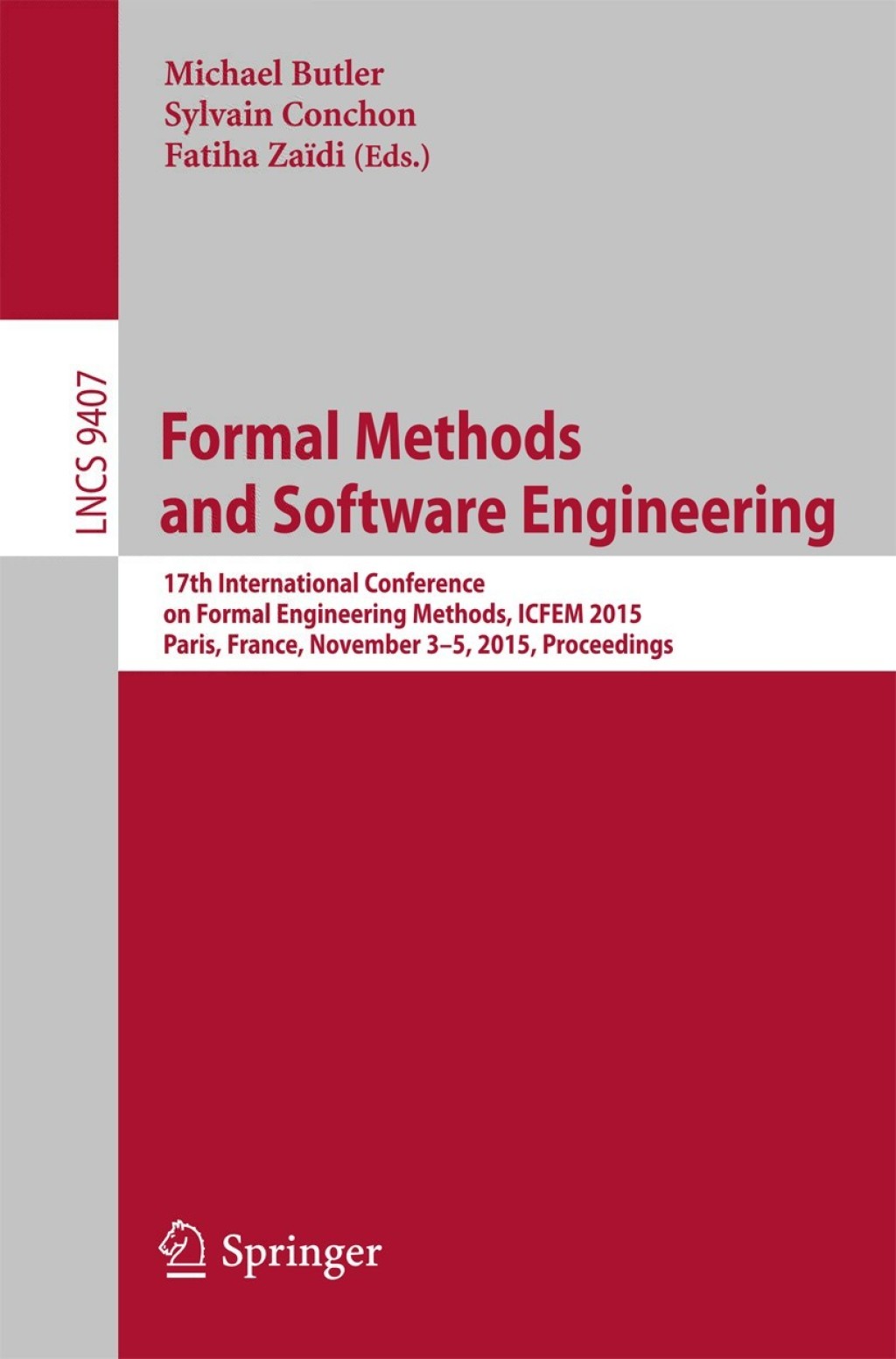 Formal Methods and Software Engineering 17th International Conference ...