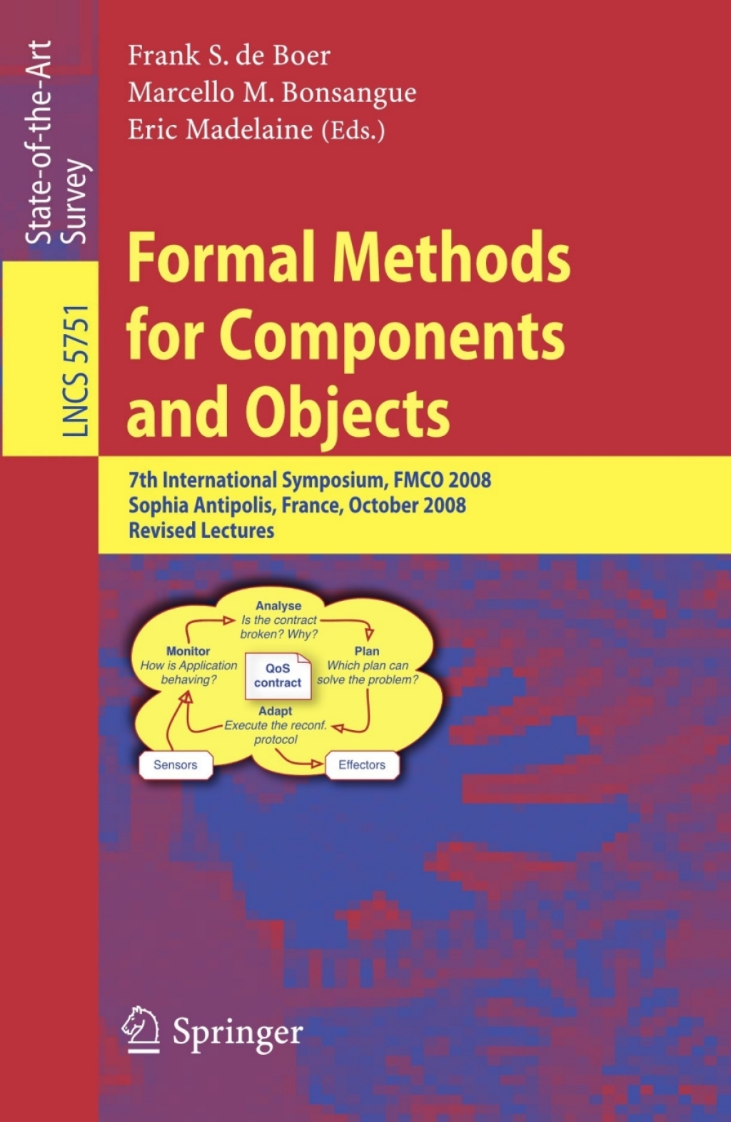 Formal Methods for Components and Objects 7th International Symposium ...