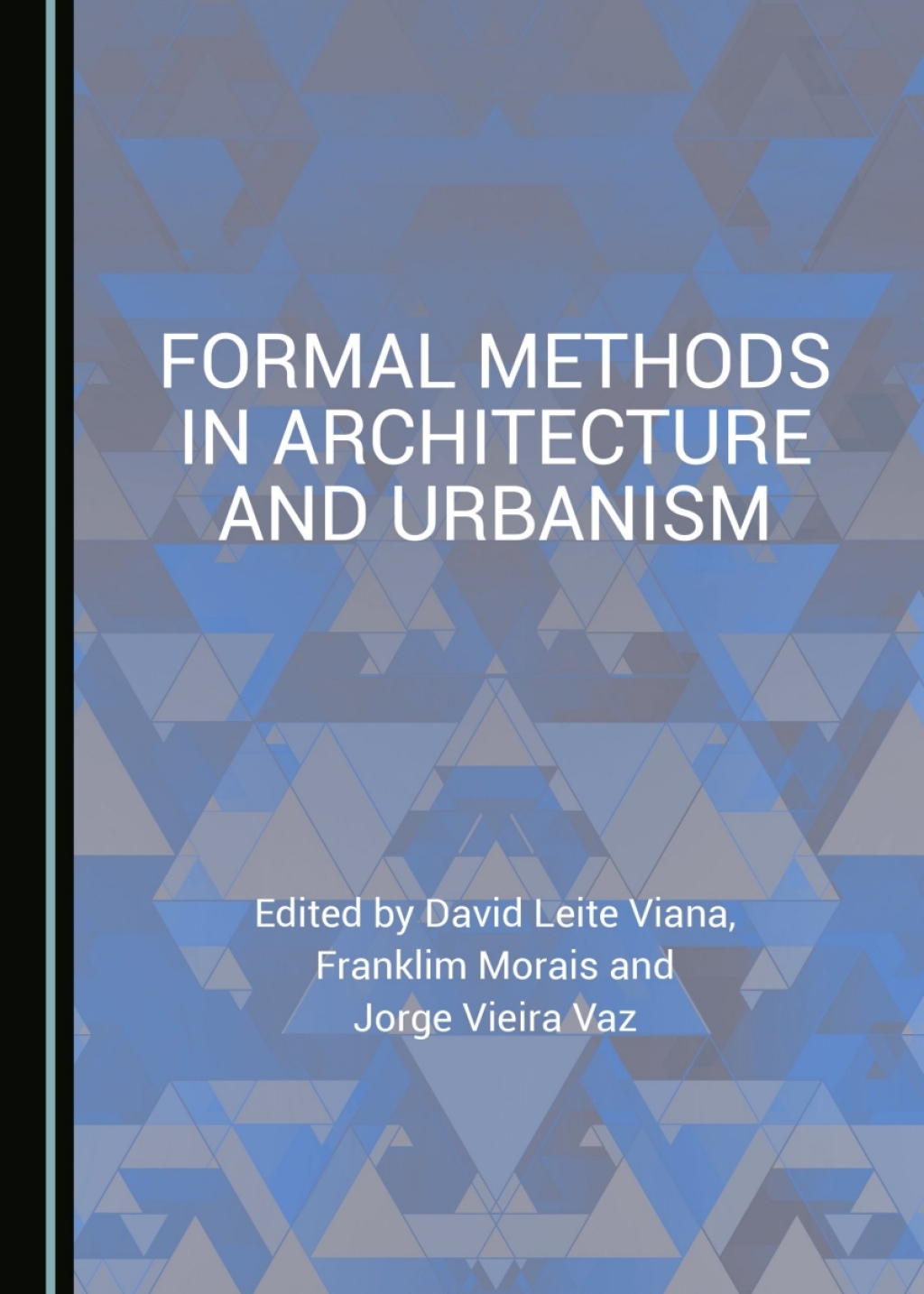 Formal Methods in Architecture and Urbanism 1st Edition â€“ PDF/EPUB ...
