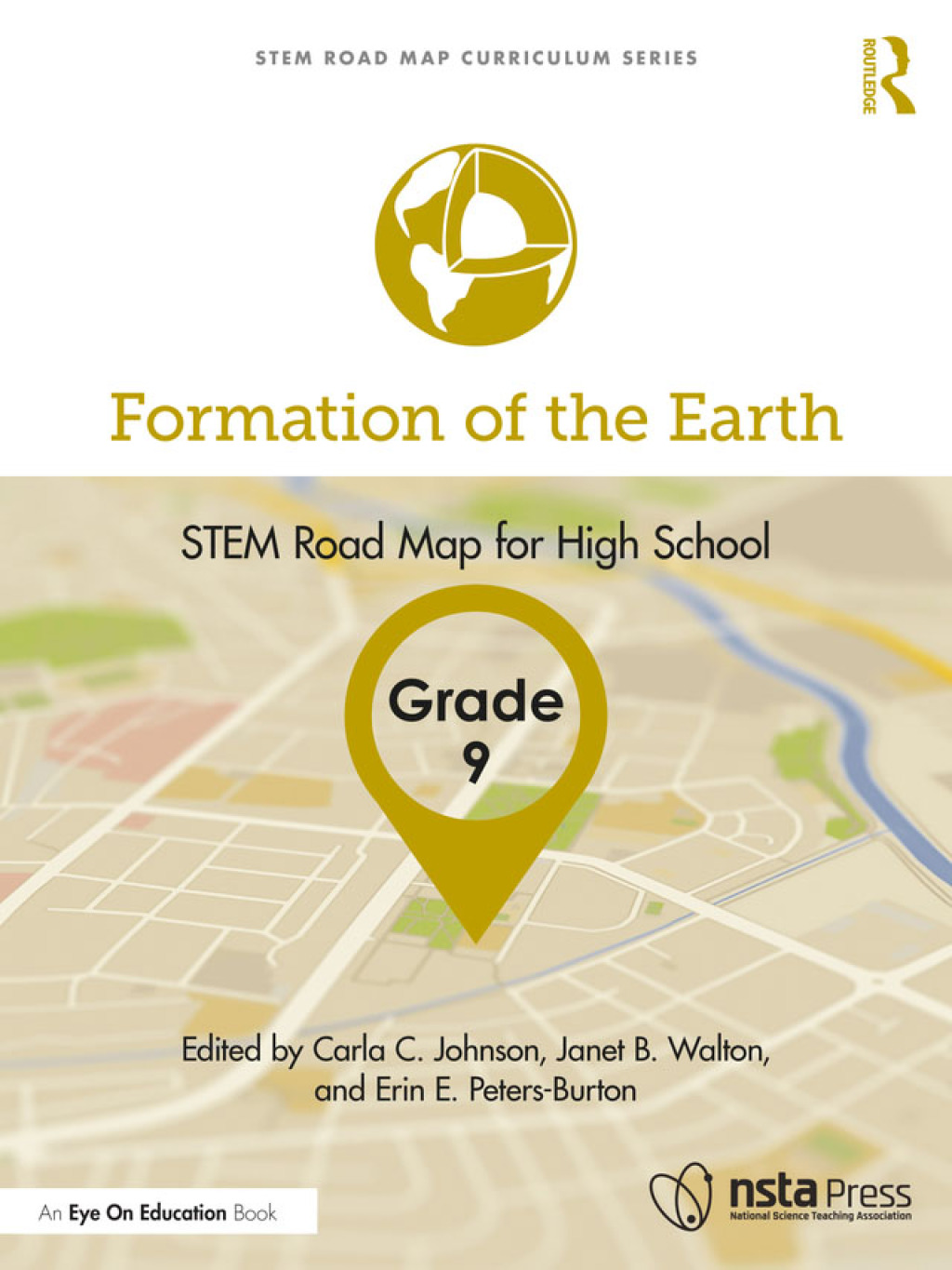 Formation of the Earth, Grade 9 STEM Road Map for High School 1st Edition - (PDF/EPUB Version)