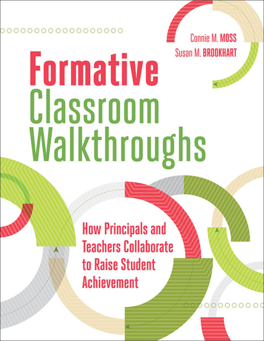 Formative Classroom Walkthroughs How Principals and Teachers Collaborate to Raise Student Achievement - (PDF/EPUB Version)