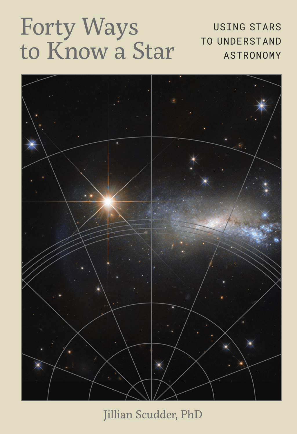 Forty Ways to Know a Star Using Stars to Understand Astronomy - (PDF/EPUB Version)