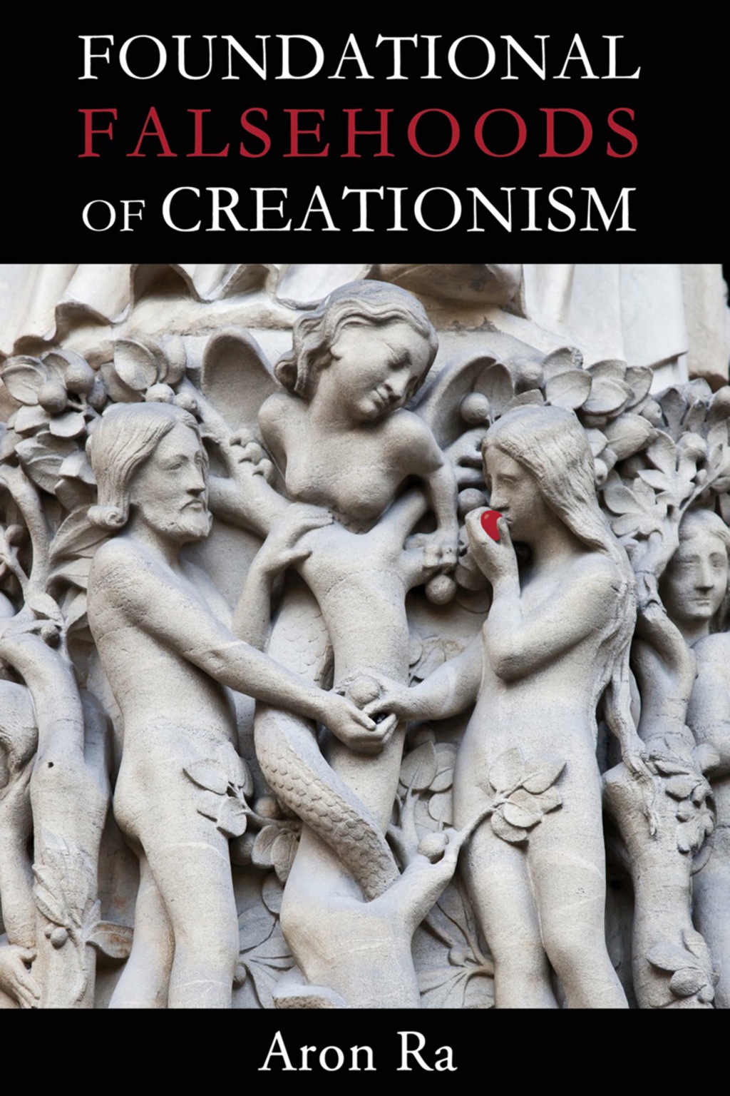 Foundational Falsehoods of Creationism 1st Edition - (PDF/EPUB Version)