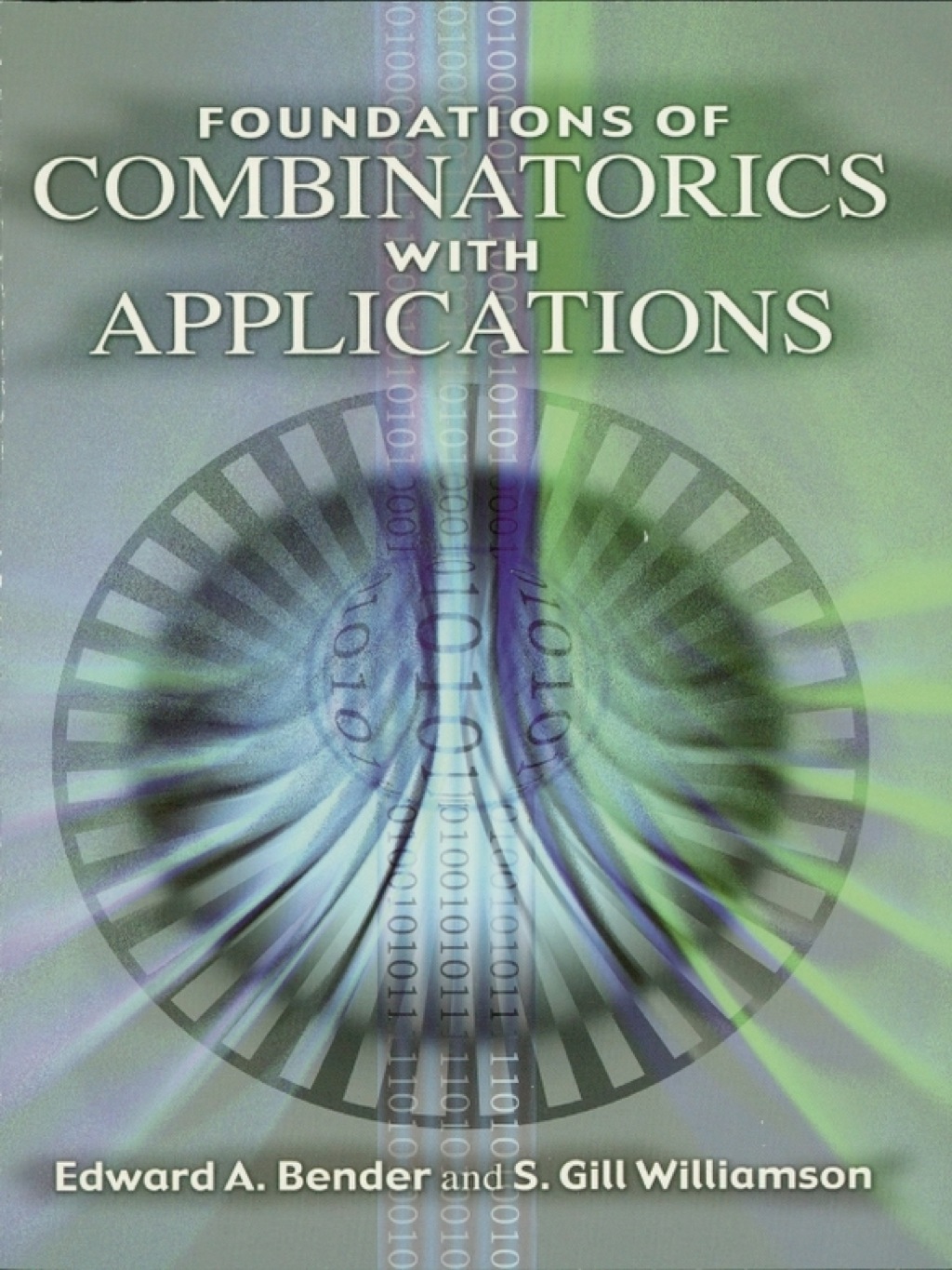 Foundations of Combinatorics with Applications - (PDF/EPUB Version)