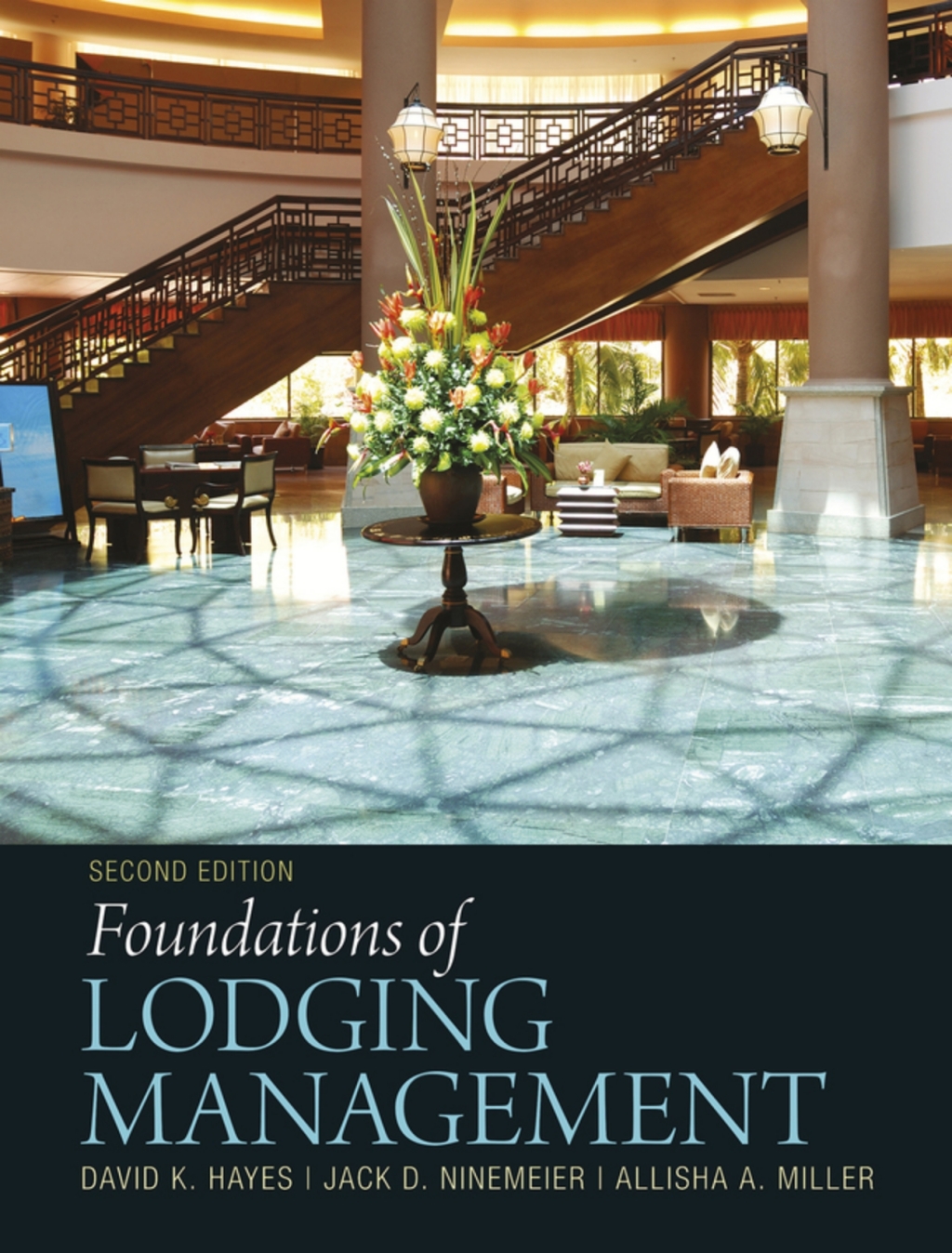 Foundations of Lodging Management (Pearson+) 2nd Edition â€“ PDF/EPUB Version Downloadable