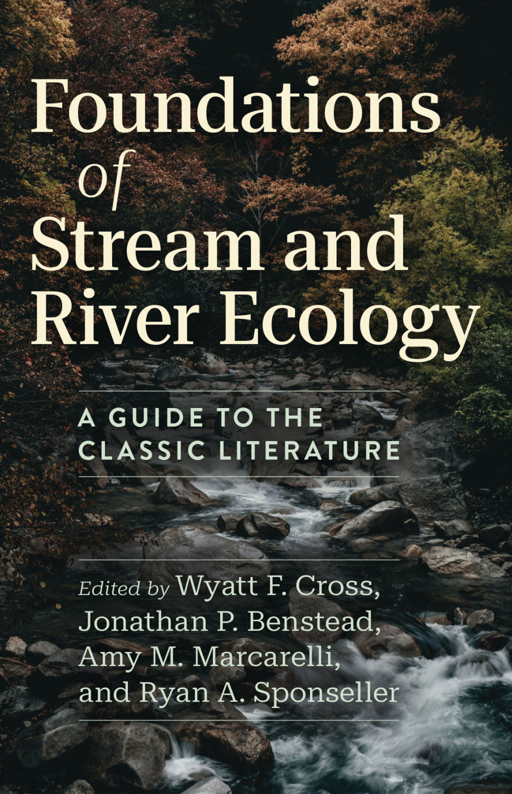 Foundations of Stream and River Ecology A Guide to the Classic Literature - (PDF/EPUB Version)