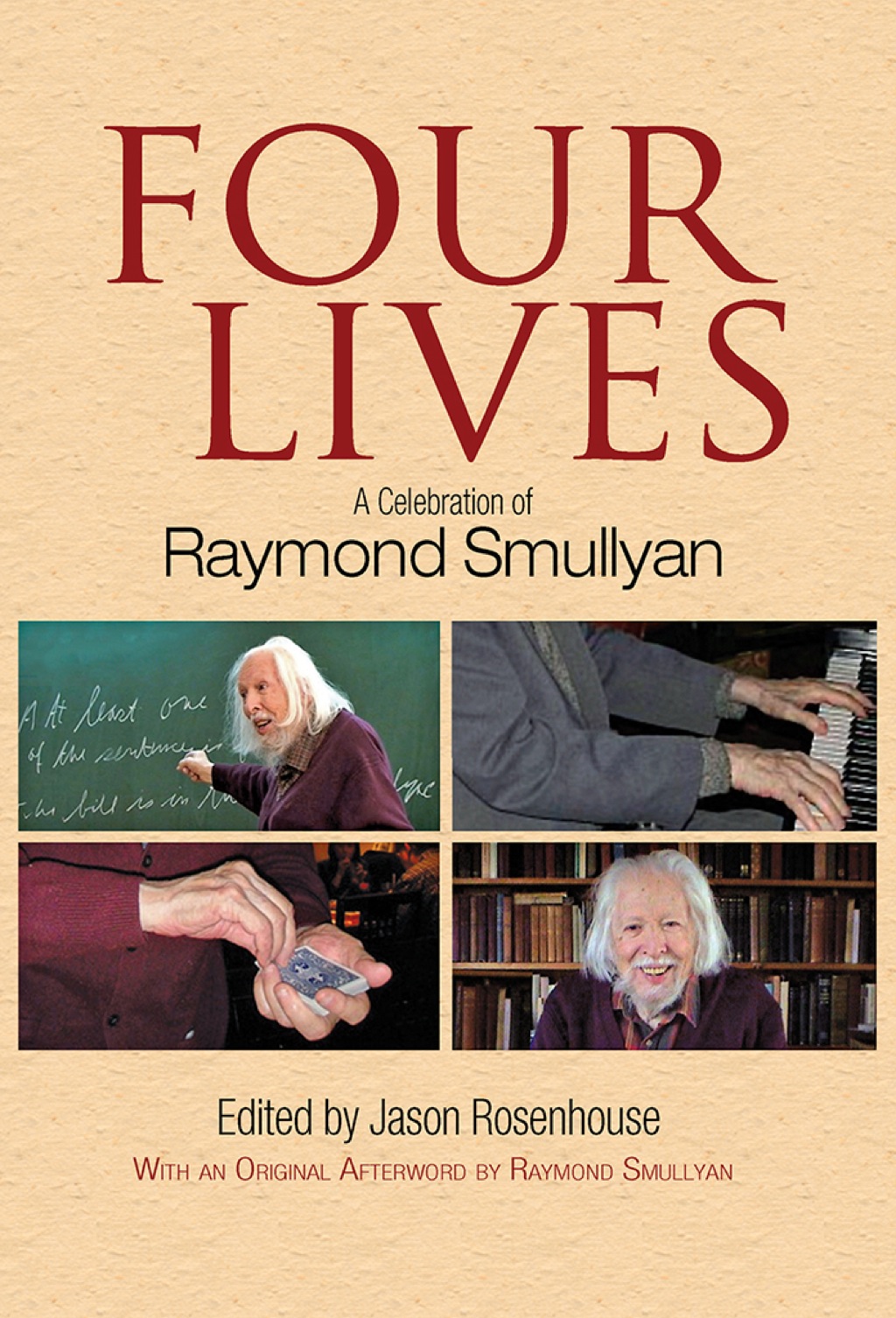 Four Lives A Celebration of Raymond Smullyan - (PDF/EPUB Version)