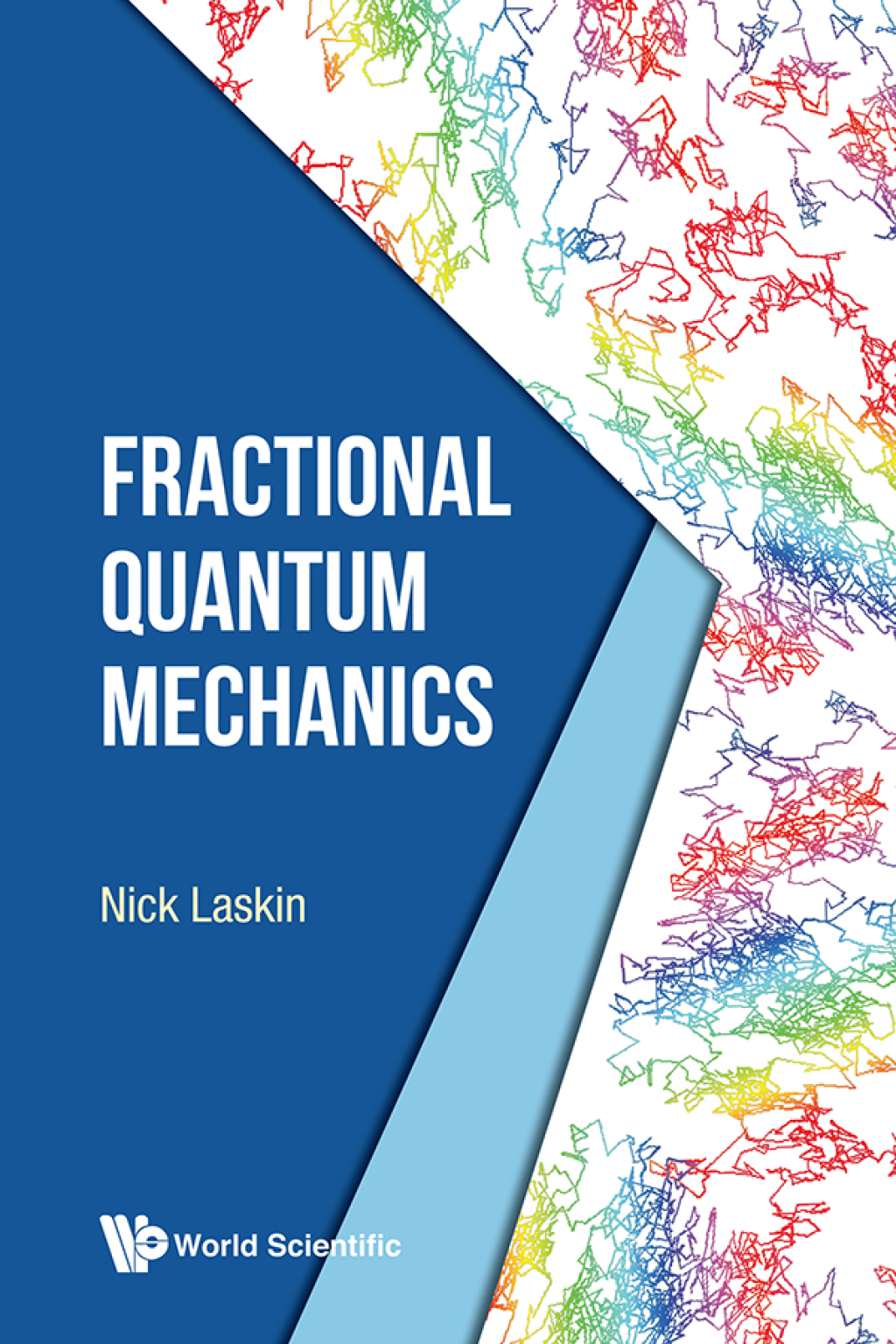 Fractional Quantum Mechanics - (PDF/EPUB Version)
