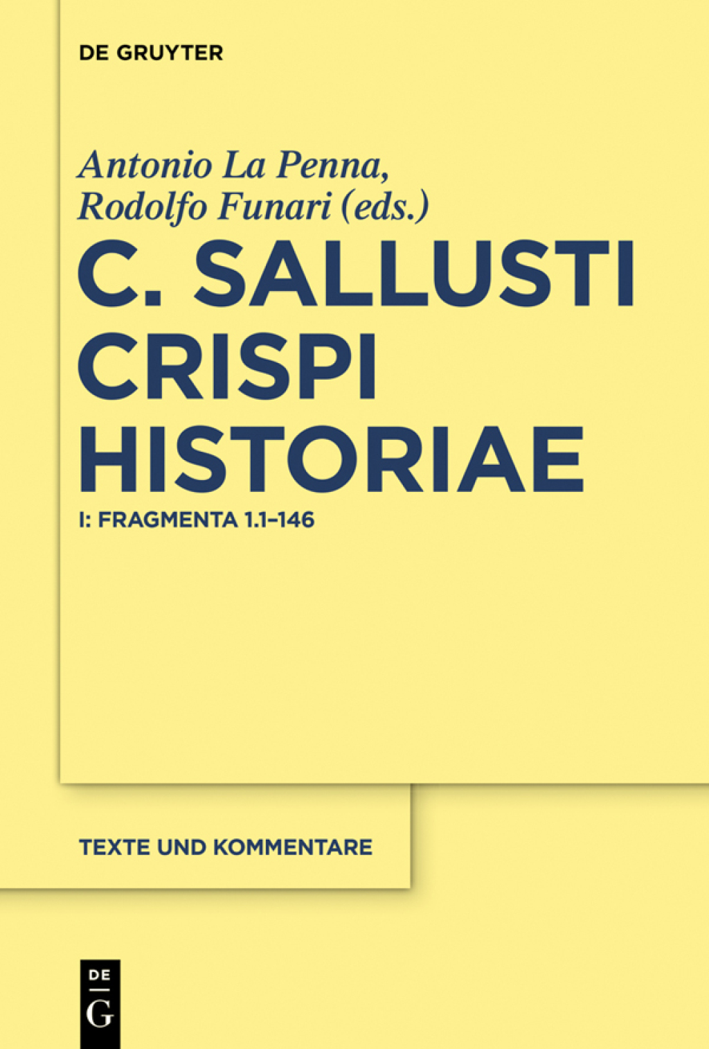 Fragmenta 1.1-146 I: Fragmenta 1.1-146 1st Edition â€“ PDF/EPUB Version Downloadable
