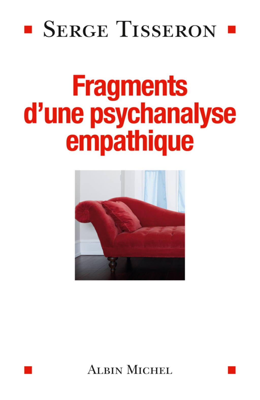 Fragments d'une psychanalyse empathique 1st Edition - (PDF/EPUB Version)