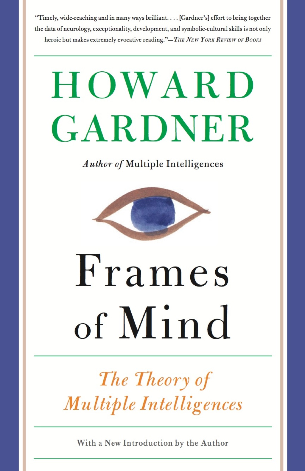 Frames of Mind The Theory of Multiple Intelligences 3rd Edition - (PDF/EPUB Version)