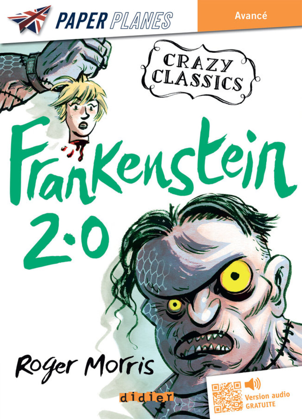Frankenstein 2.0 - Livre + mp3 - (PDF/EPUB Version)