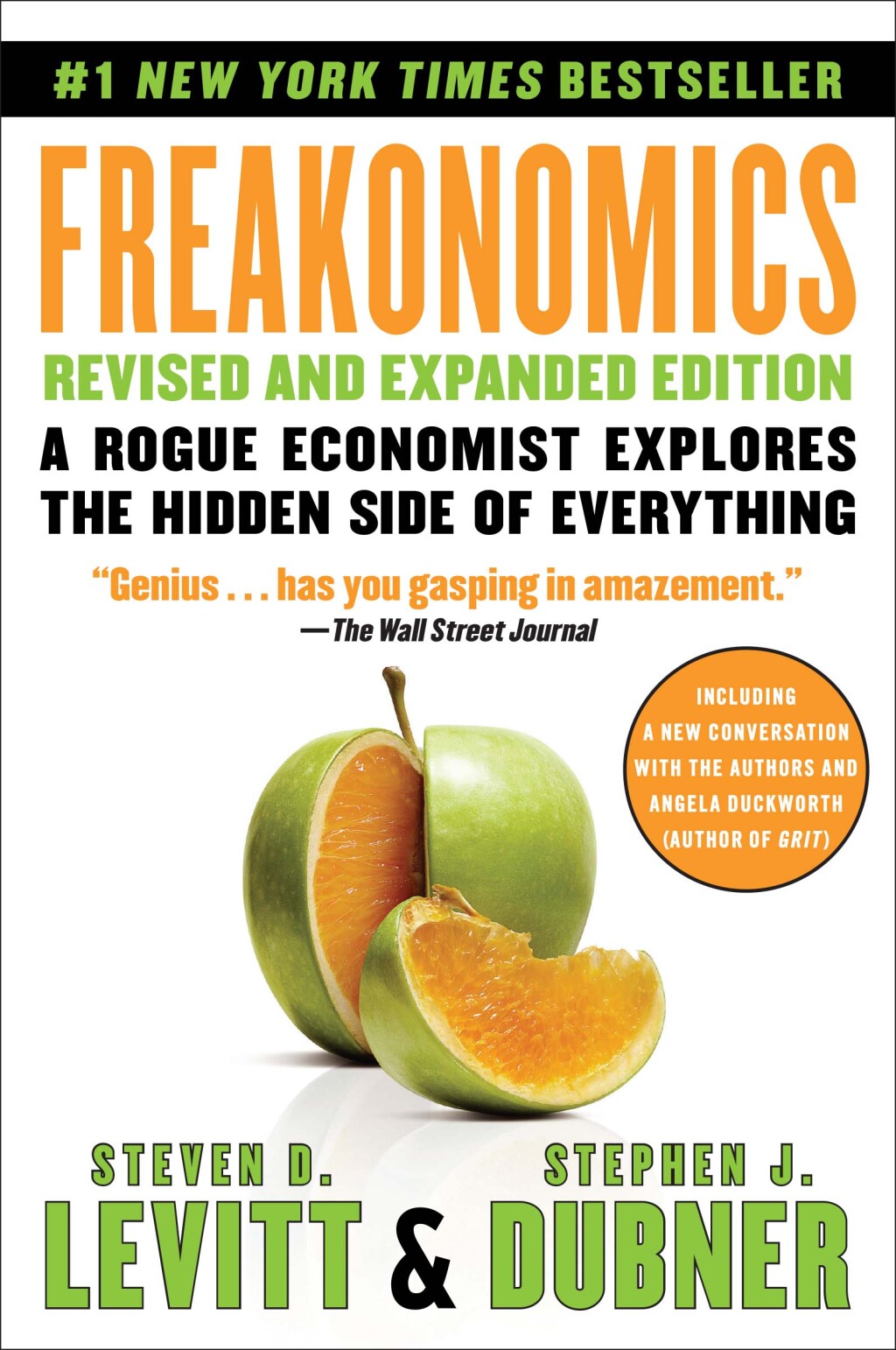 Freakonomics Rev Ed A Rogue Economist Explores the Hidden Side of Everything - (PDF/EPUB Version)