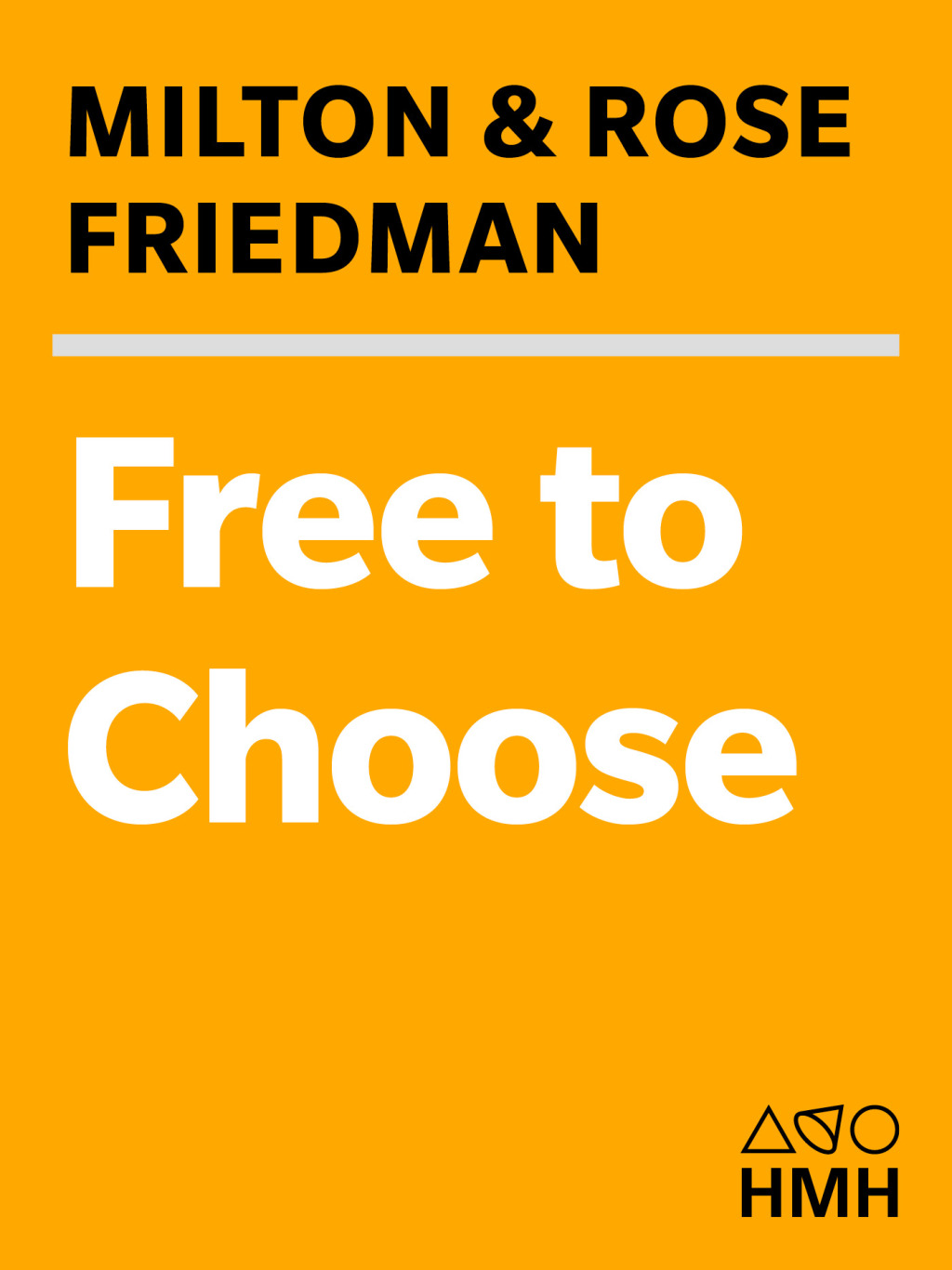 Free To Choose A Personal Statement - (PDF/EPUB Version)