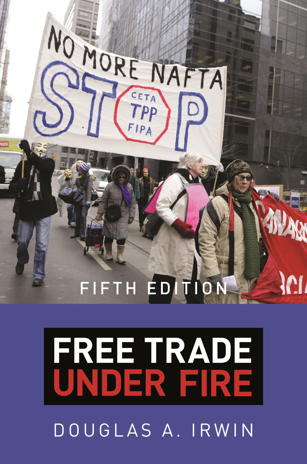 Free Trade under Fire 5th Edition - (PDF/EPUB Version)