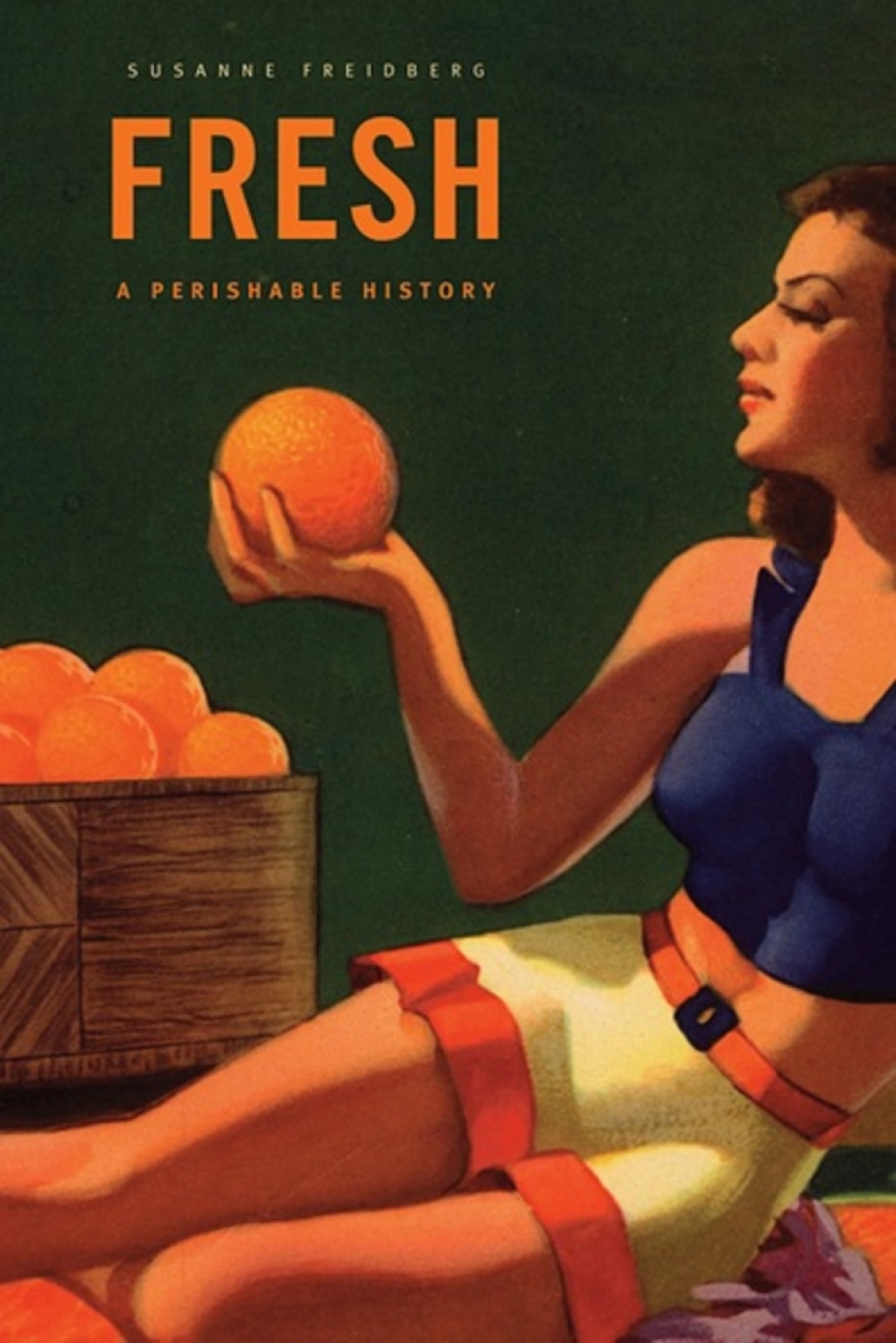 Fresh A Perishable History - (PDF/EPUB Version)