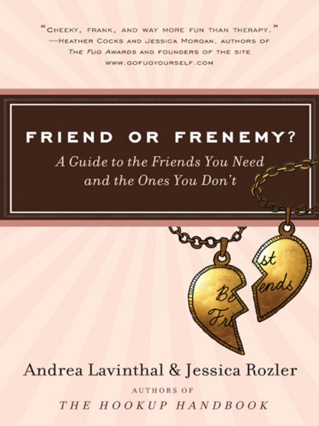Friend or Frenemy? A Guide to the Friends You Need and the Ones You Don't - (PDF/EPUB Version)