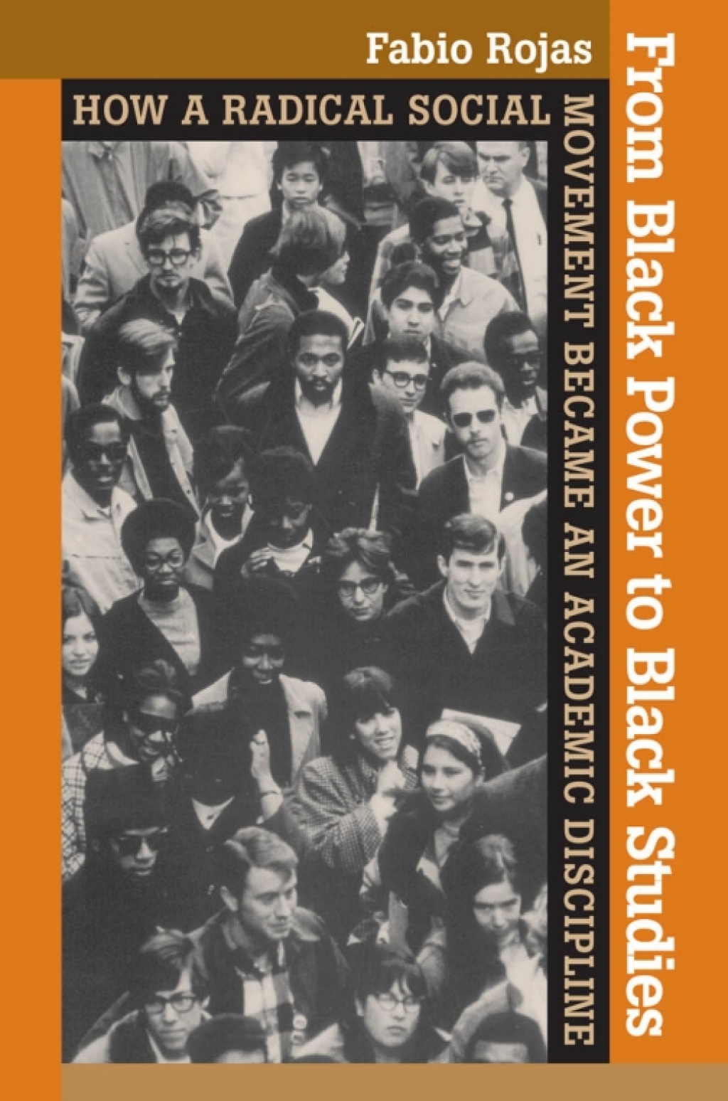 From Black Power to Black Studies How a Radical Social Movement Became an Academic Discipline - (PDF/EPUB Version)