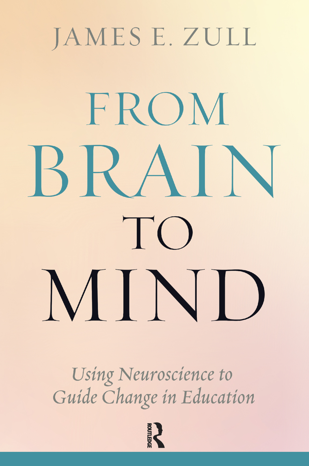 From Brain to Mind Using Neuroscience to Guide Change in Education 1st Edition - (PDF/EPUB Version)