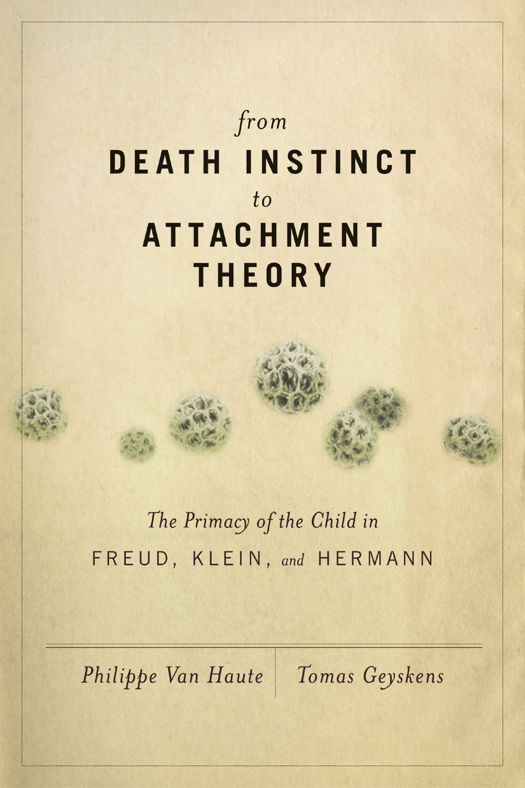 From Death Instinct to Attachment Theory - (PDF/EPUB Version)