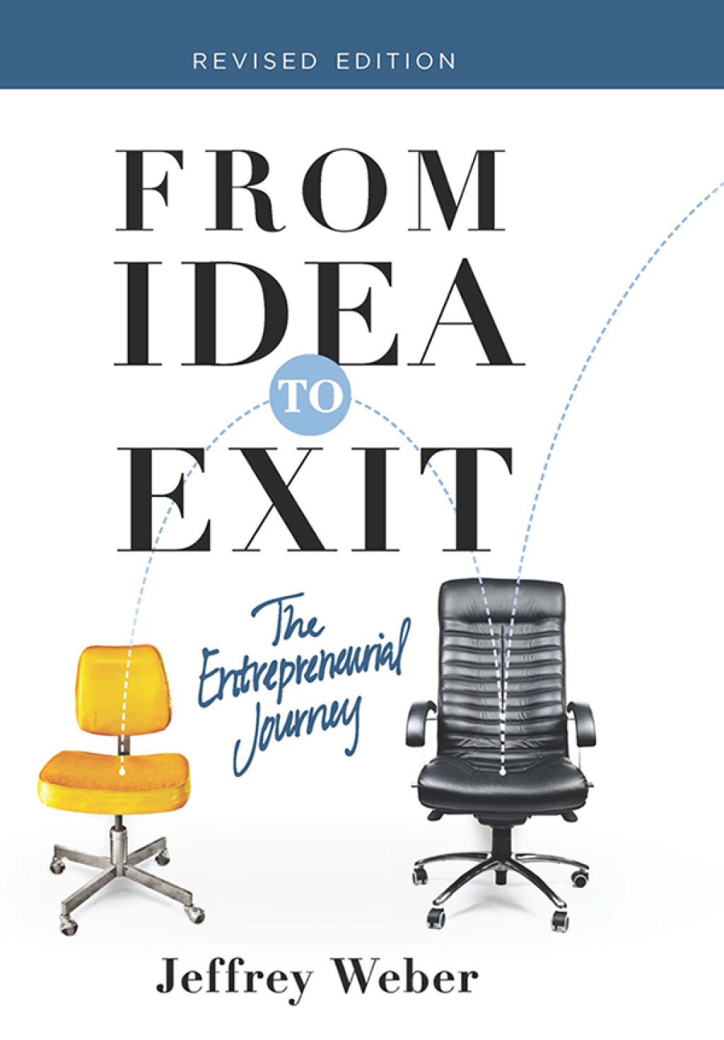 From Idea to Exit The Entrepreneurial Journey - (PDF/EPUB Version)
