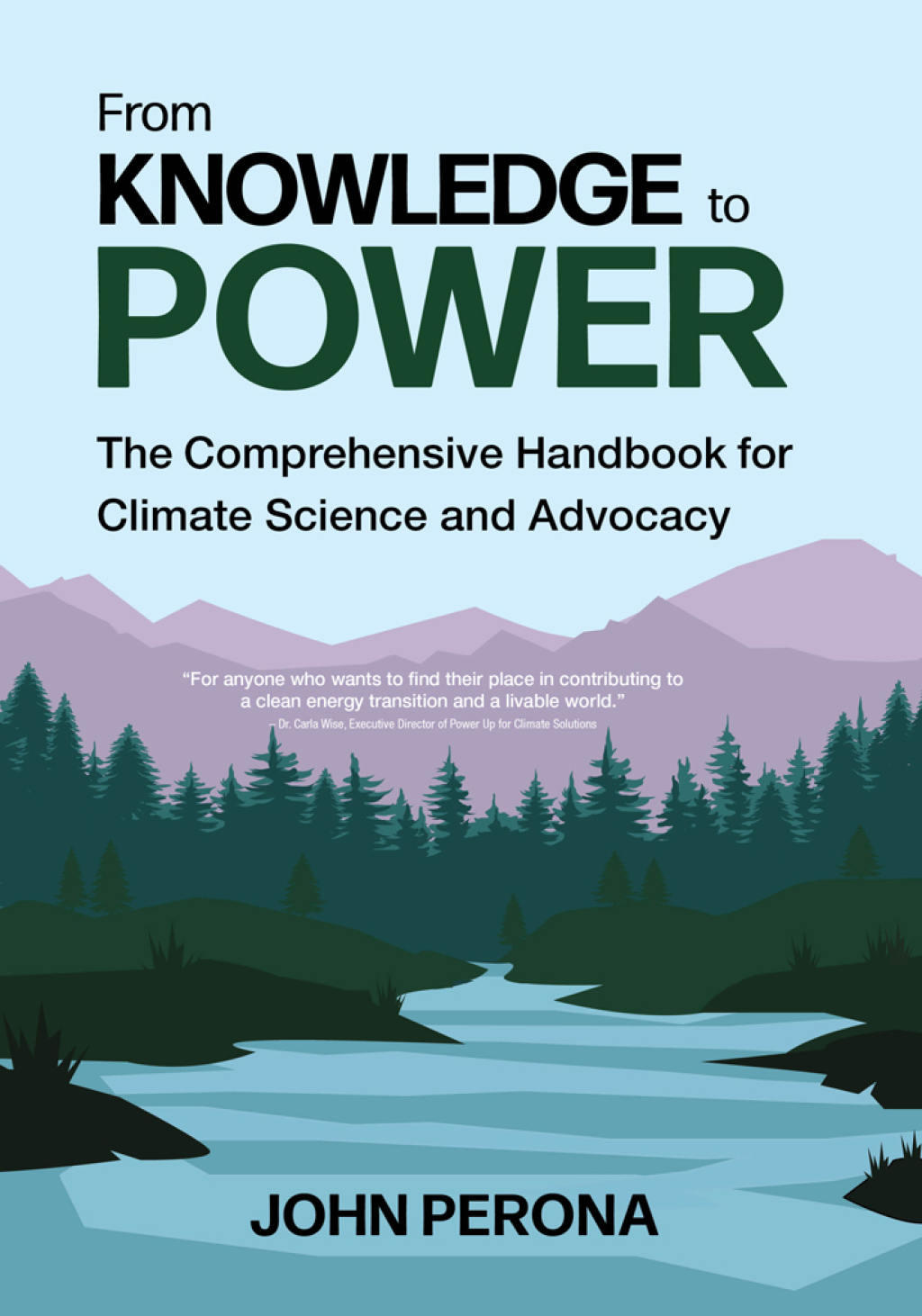 From Knowledge To Power The Comprehensive Handbook for Climate Science and Advocacy - (PDF/EPUB Version)