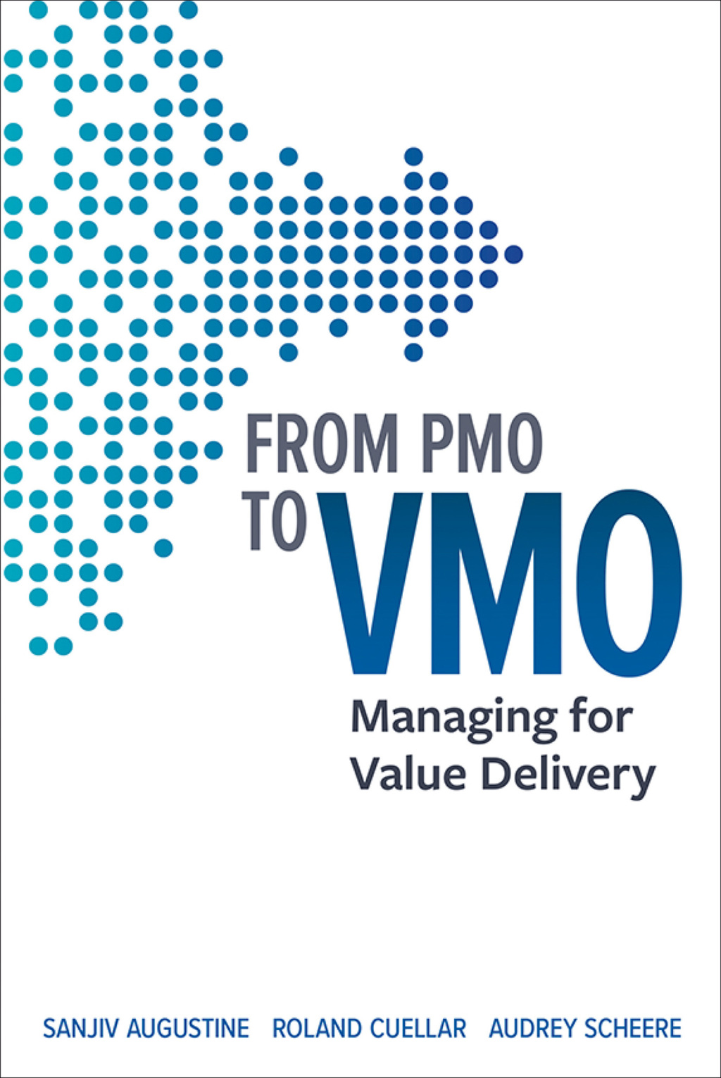 From PMO to VMO Managing for Value Delivery 1st Edition - (PDF/EPUB Version)
