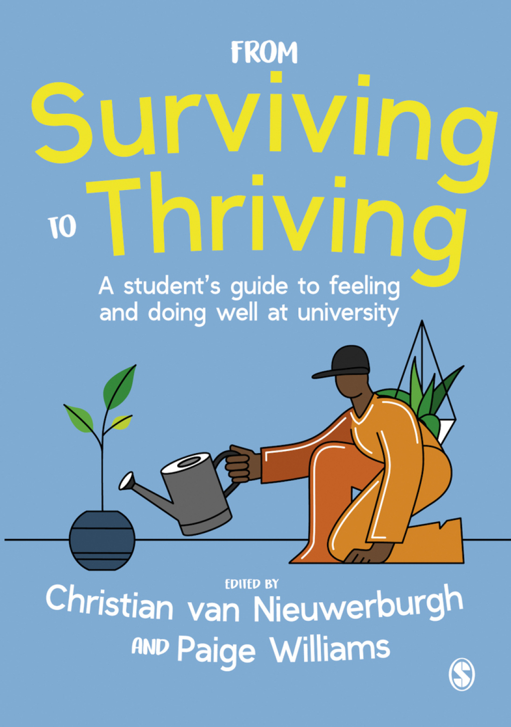 From Surviving to Thriving A studentâ€™s guide to feeling and doing well at university 1st Edition - (PDF/EPUB Version)