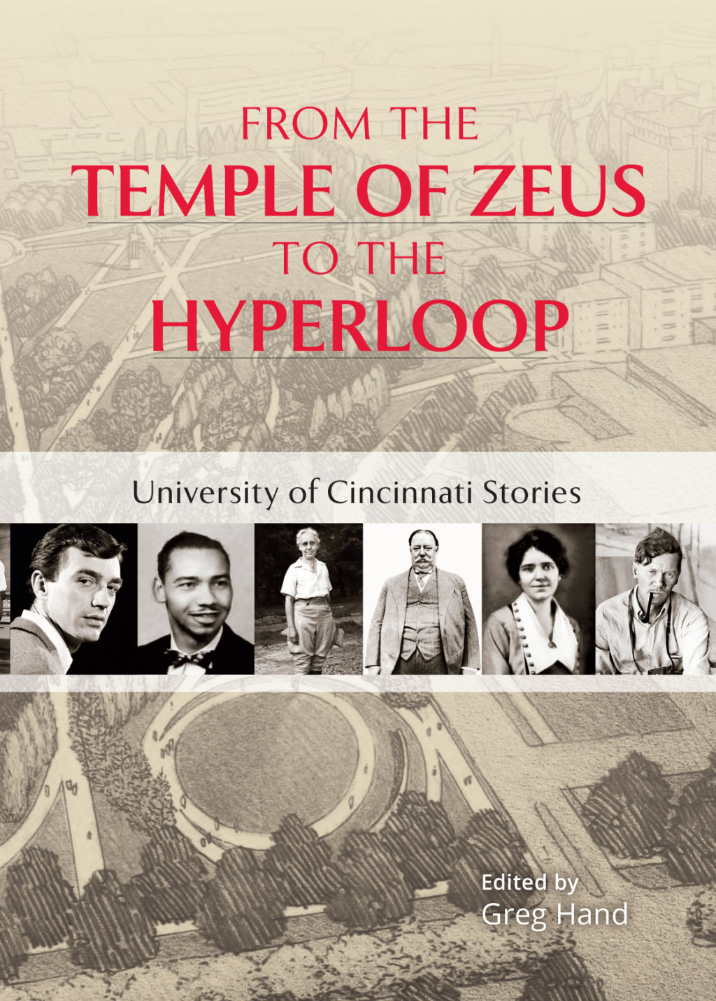 From the Temple of Zeus to the Hyperloop University of Cincinnati Stories - (PDF/EPUB Version)