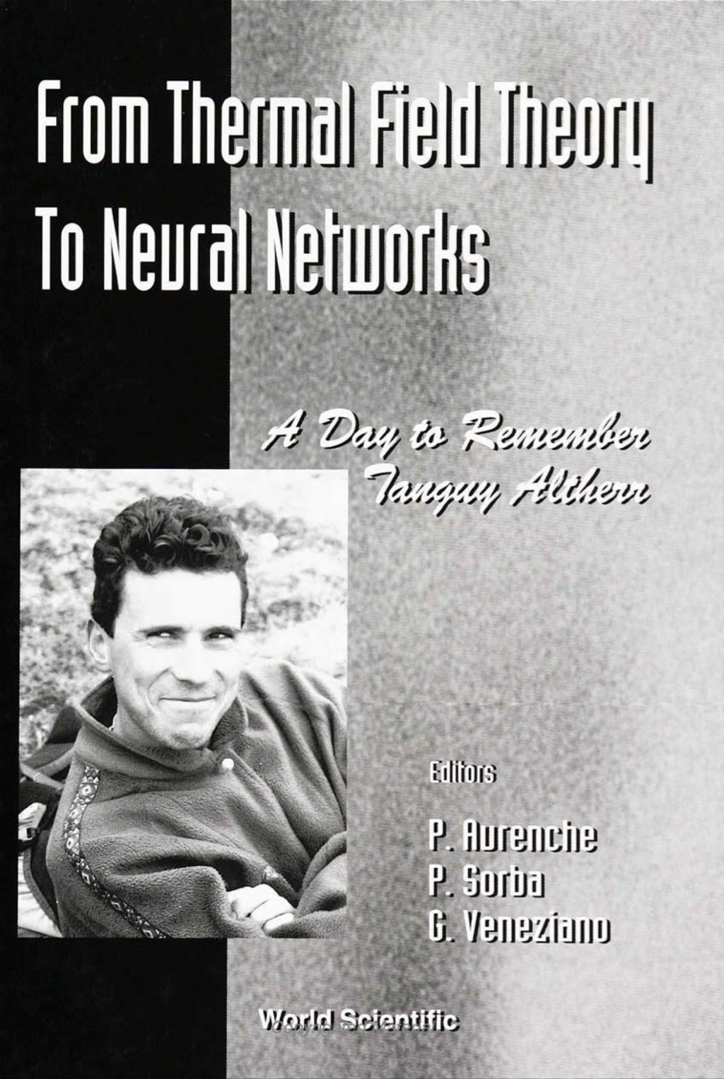 FROM THERMAL FIELD THEO TO NEURAL ... CERN4 November 1994 - (PDF/EPUB Version)