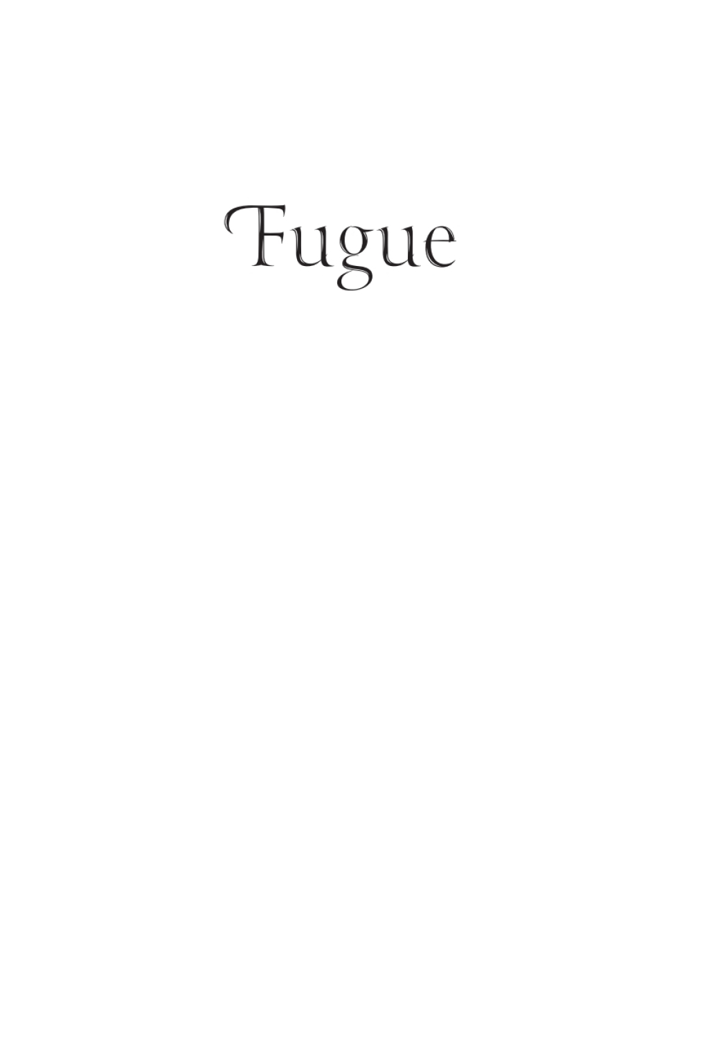 Fugue - (PDF/EPUB Version)