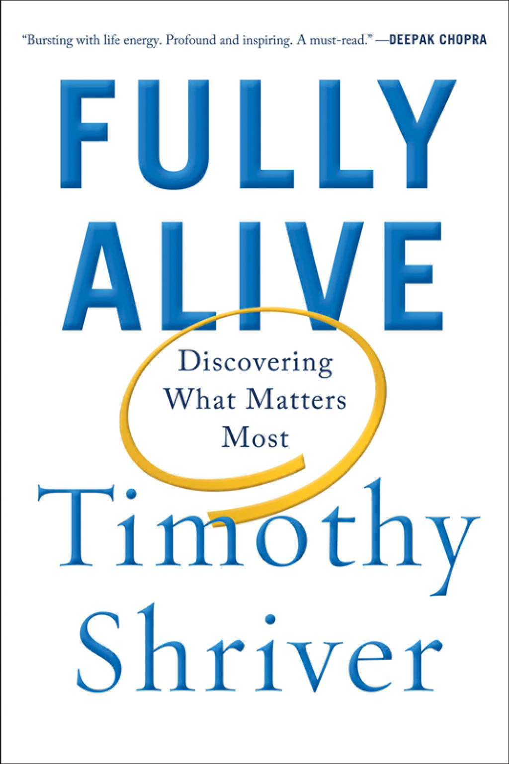 Fully Alive Discovering What Matters Most - (PDF/EPUB Version)