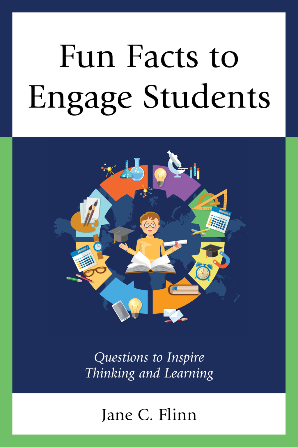 Fun Facts to Engage Students Questions to Inspire Thinking and Learning - (PDF/EPUB Version)