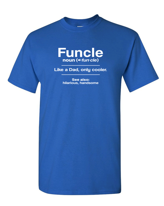 Funcle T-shirt Gift for Uncle Tees Graphic Novelty Sarcastic Funny T Shirt