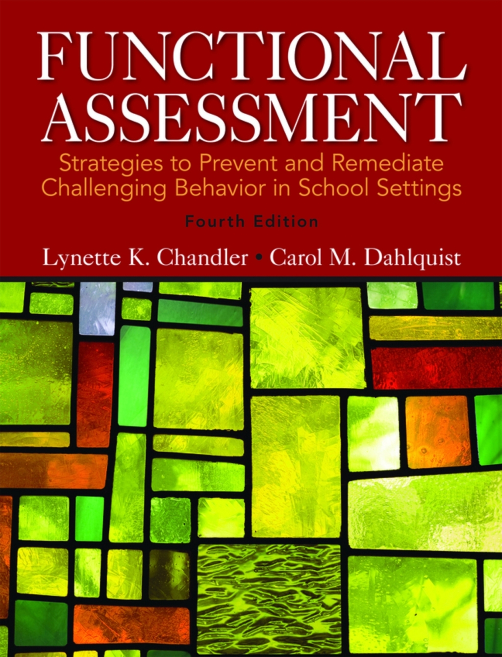 Functional Assessment: Strategies to Prevent and Remediate Challenging Behavior in School Settings (Pearson+) 4th Edition â€“ PDF/EPUB Version Downloadable