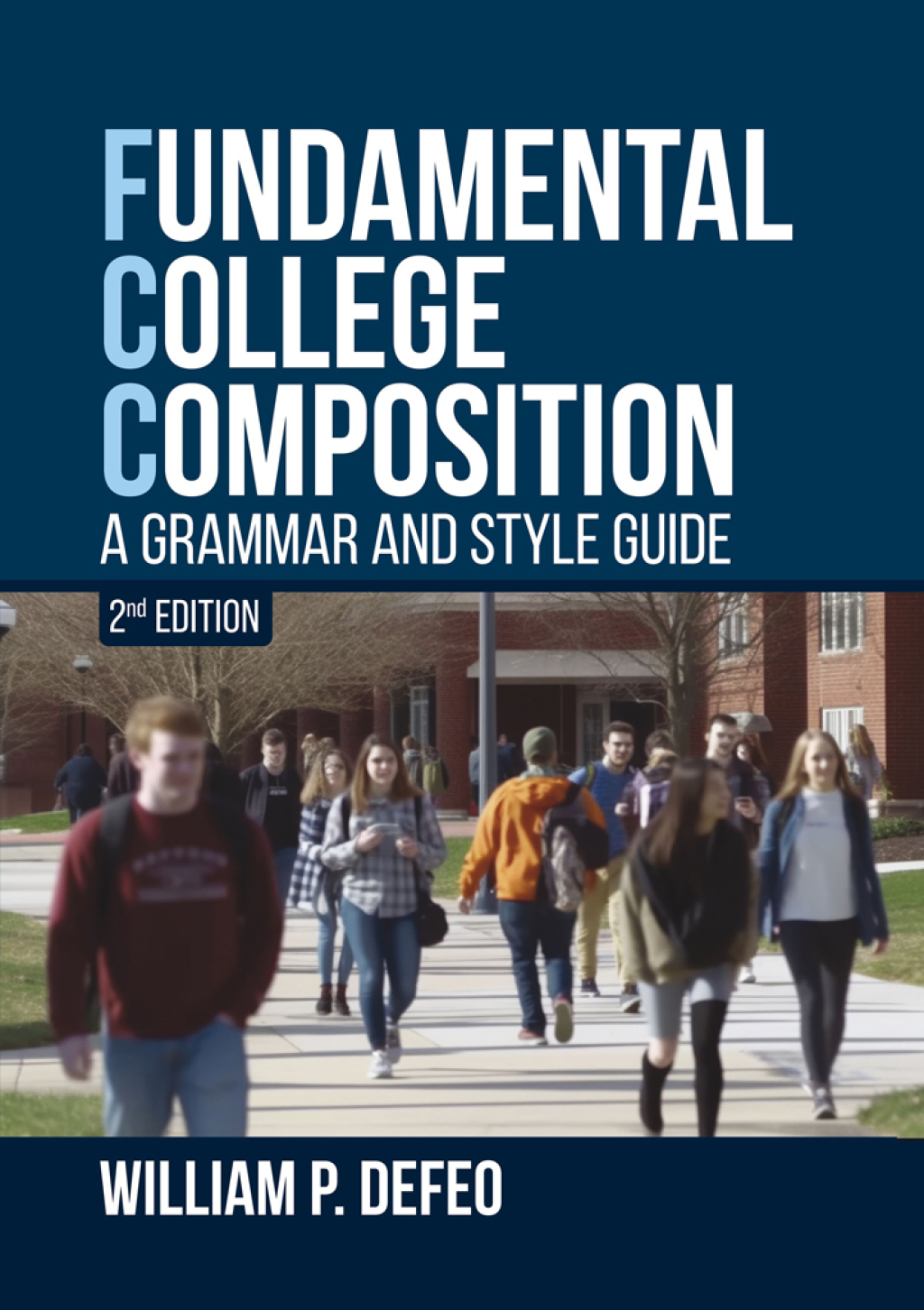 Fundamental College Composition A Grammar and Style Guide - (PDF/EPUB Version)