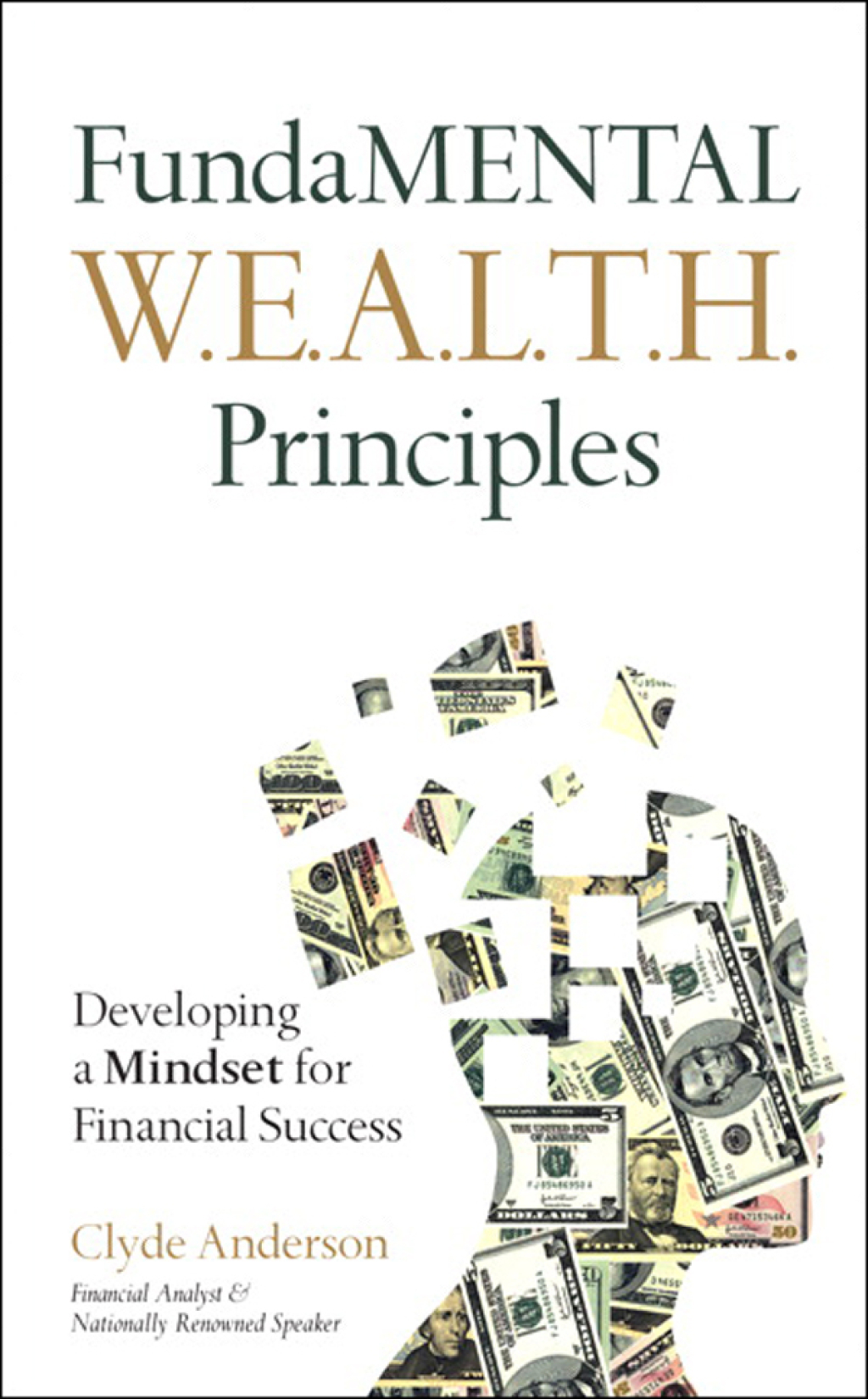 FundaMENTAL W.E.A.L.T.H. Principles Developing a Mindset for Financial Success 1st Edition - (PDF/EPUB Version)