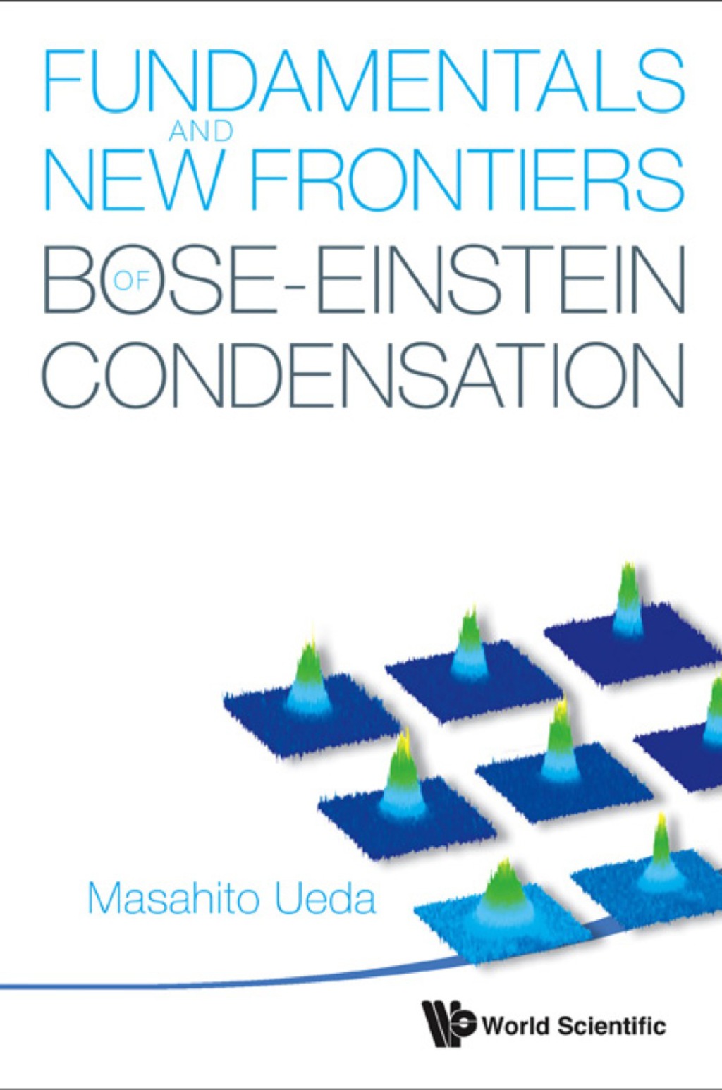 Fundamentals and New Frontiers of Bose-Einstein Condensation - (PDF/EPUB Version)
