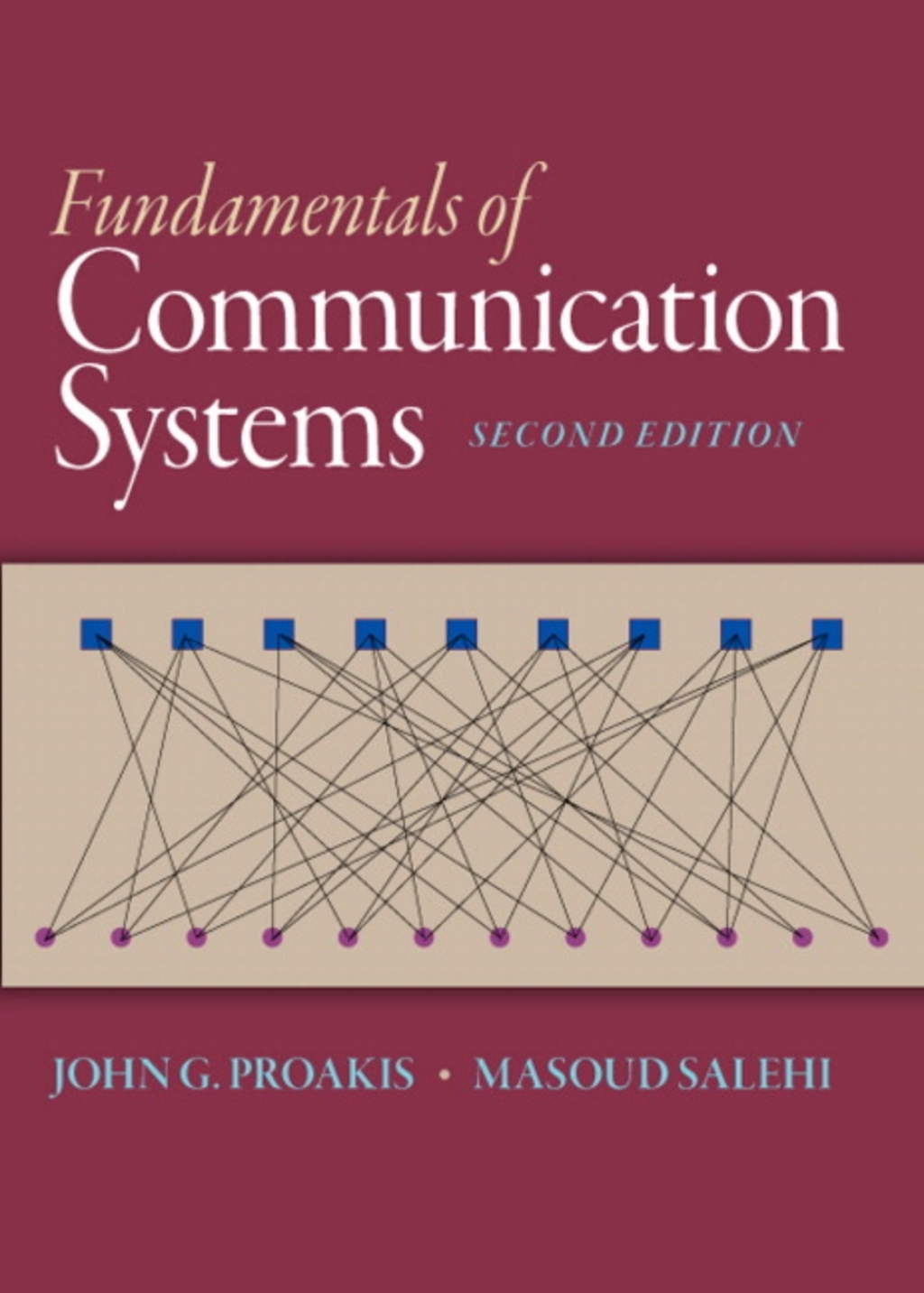 Fundamentals of Communication Systems (Pearson+) 2nd Edition â€“ PDF/EPUB Version Downloadable