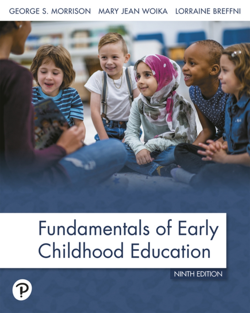 Fundamentals of Early Childhood Education (Pearson+) 9th Edition â€“ PDF/EPUB Version Downloadable
