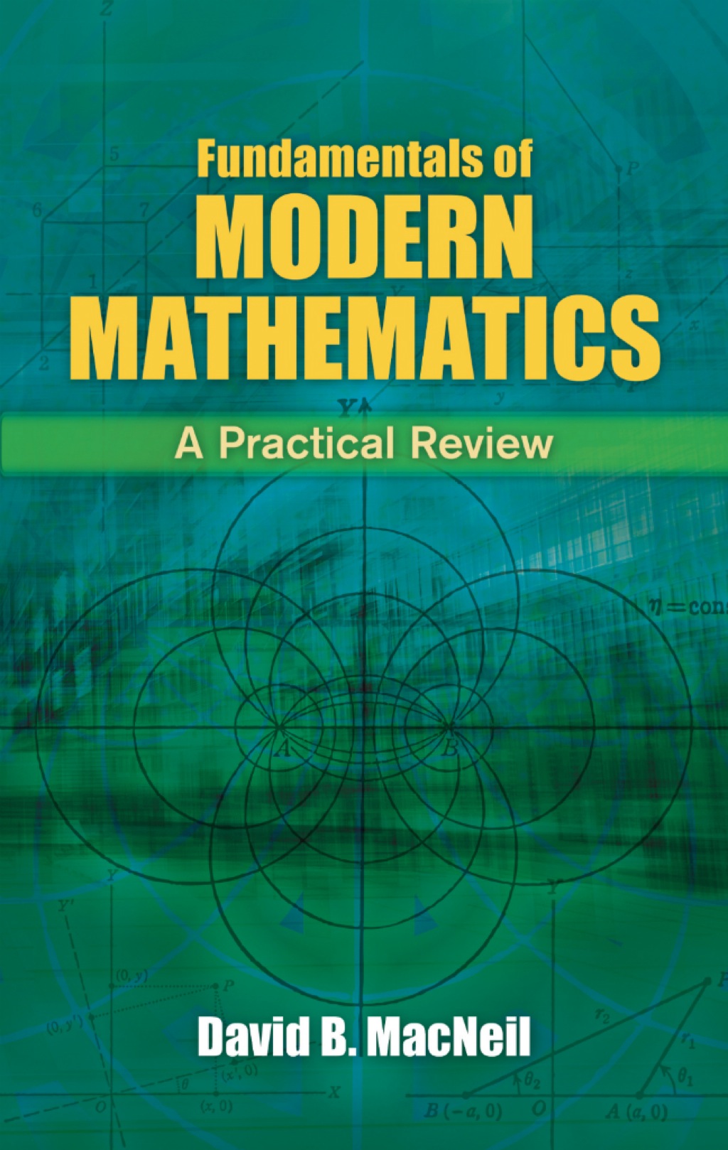Fundamentals of Modern Mathematics A Practical Review - (PDF/EPUB Version)