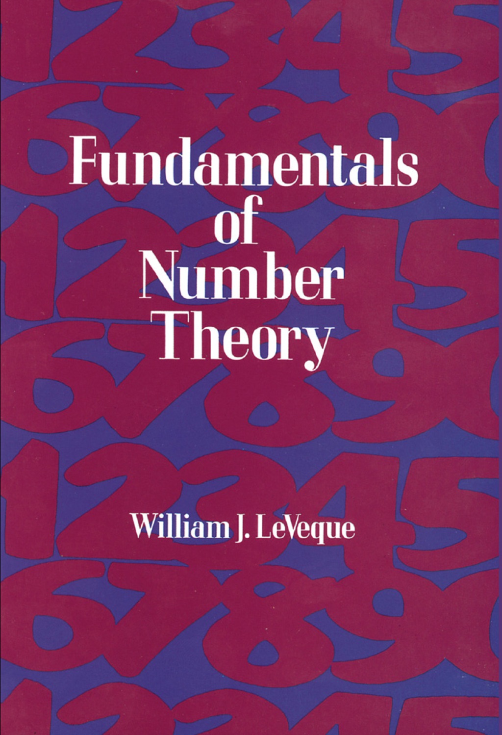 Fundamentals of Number Theory - (PDF/EPUB Version)