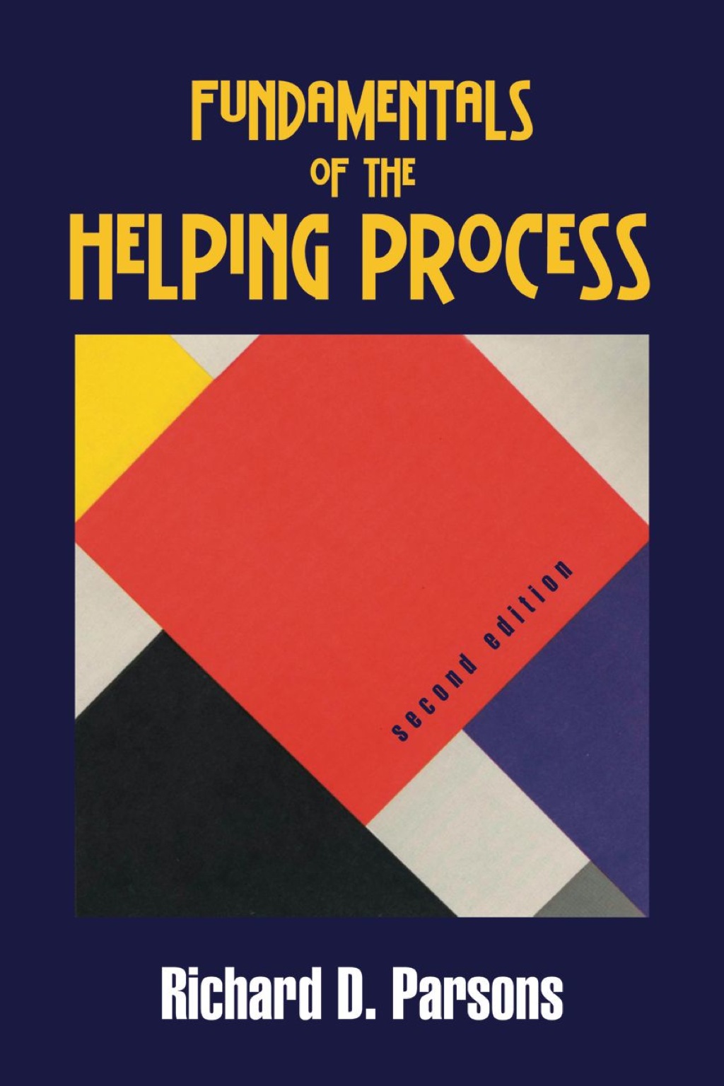 Fundamentals of the Helping Process 2nd Edition - (PDF/EPUB Version)