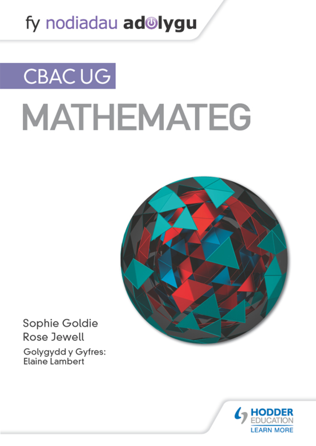 Fy Nodiadau Adolygu: CBAC UG Mathemateg (My Revision Notes: WJEC AS Mathematics Welsh-language edition) - (PDF/EPUB Version)