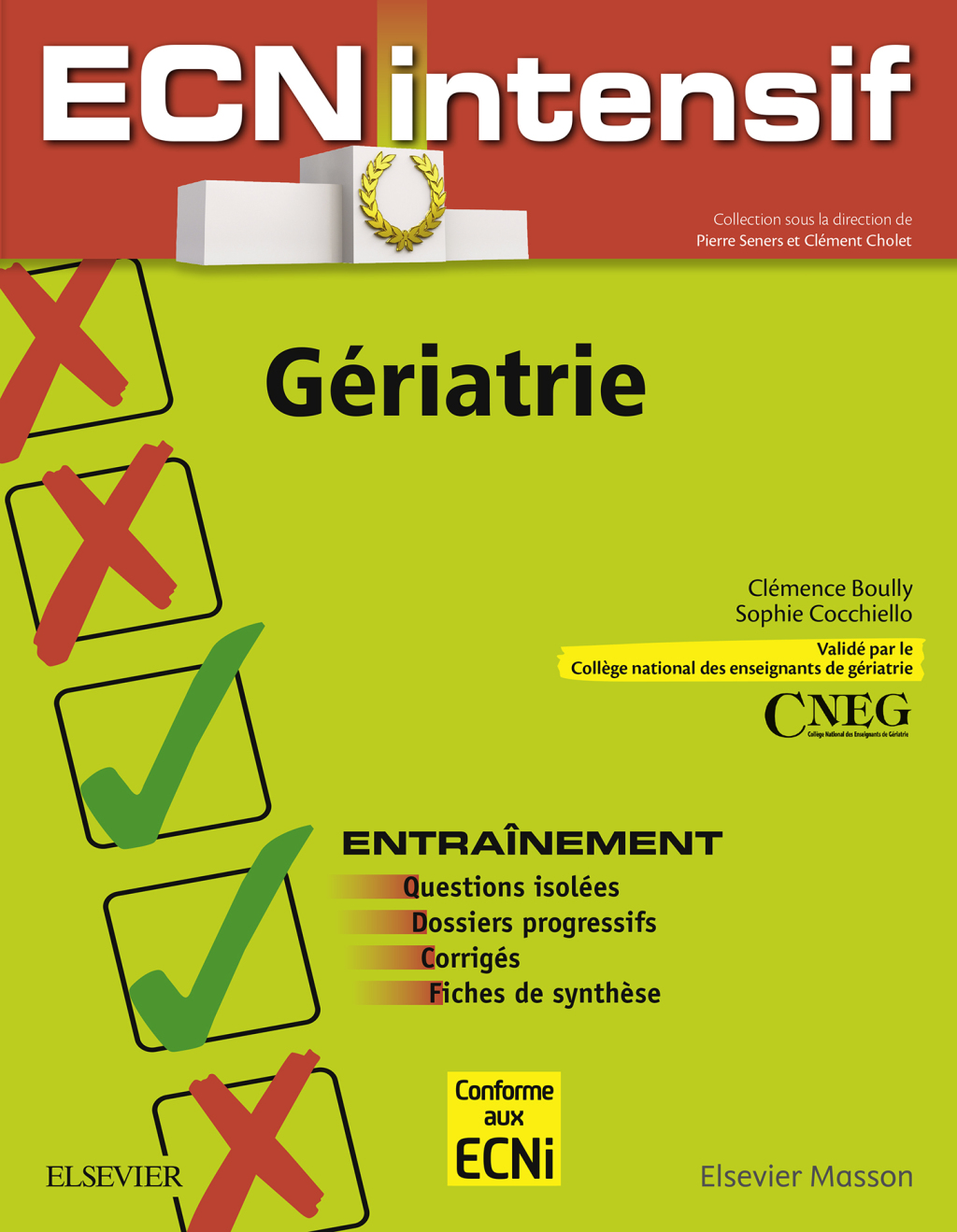 GÃ©riatrie Dossiers progressifs et questions isolÃ©es corrigÃ©s - (PDF/EPUB Version)