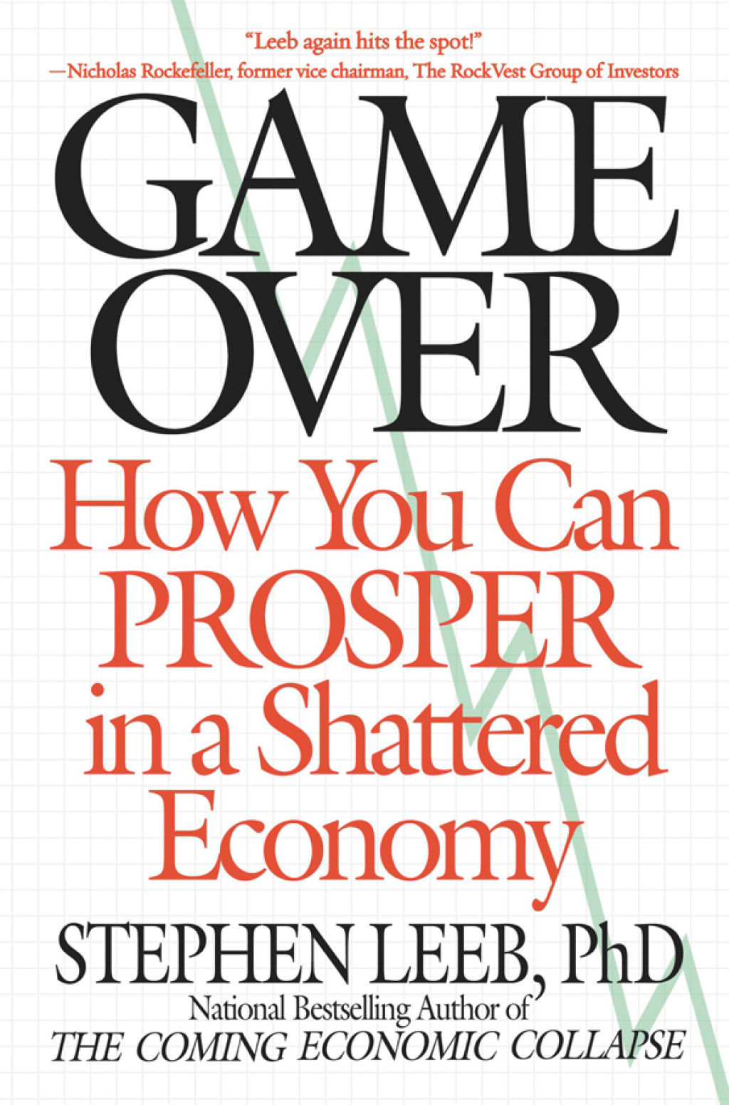 Game Over How You Can Prosper in a Shattered Economy - (PDF/EPUB Version)