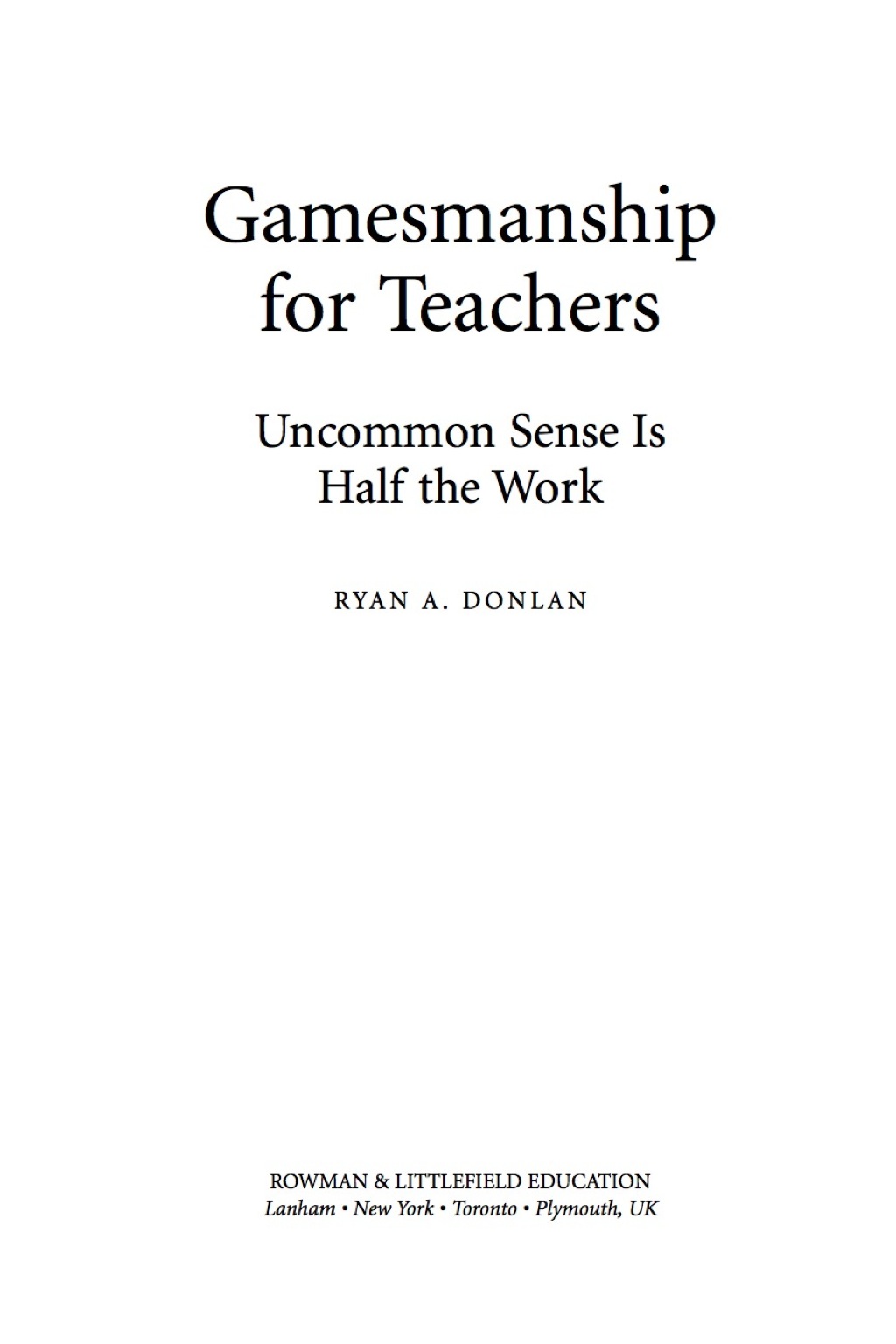 Gamesmanship for Teachers - (PDF/EPUB Version)