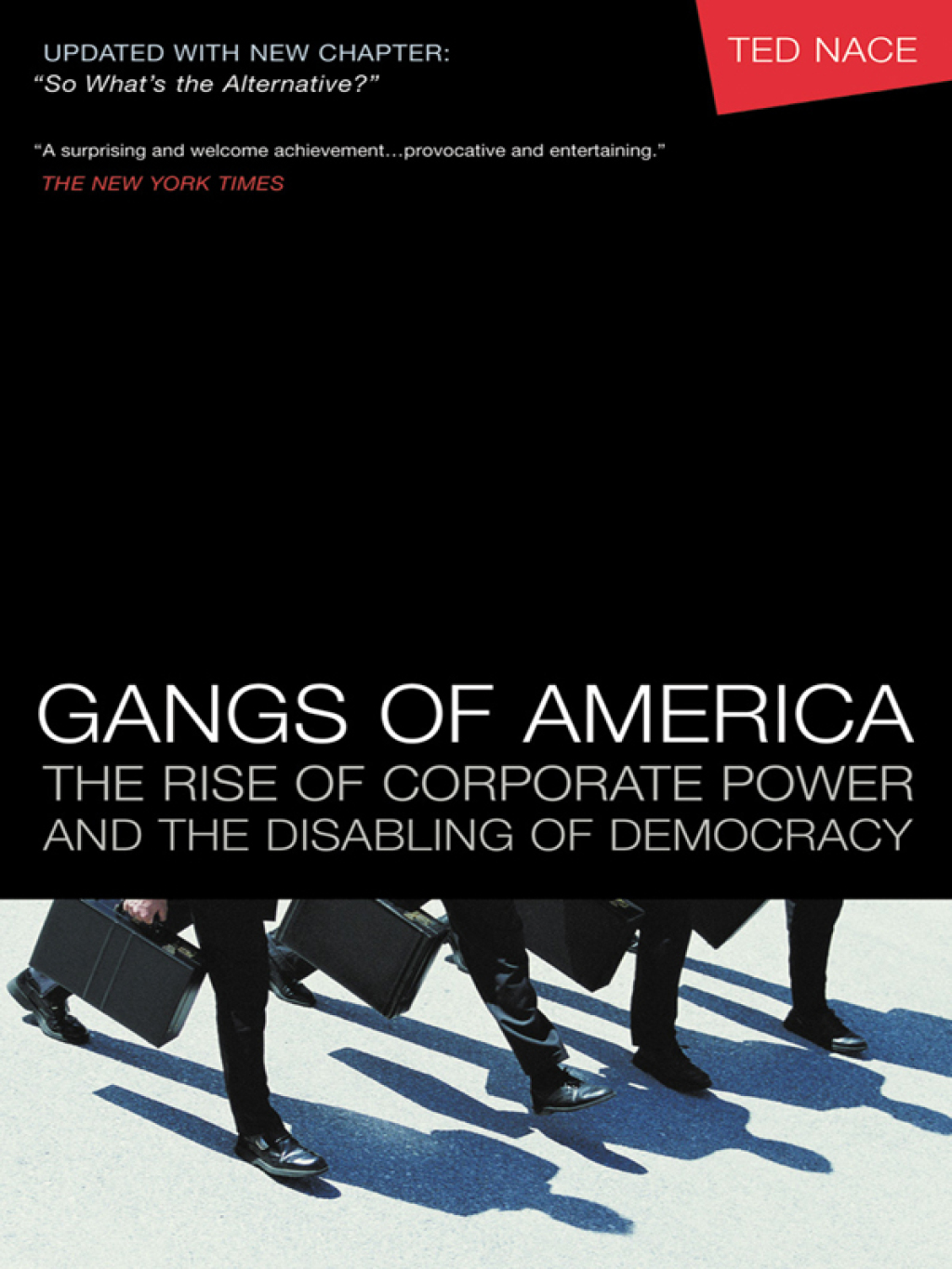 Gangs of America The Rise of Corporate Power and the Disabling of Democracy - (PDF/EPUB Version)